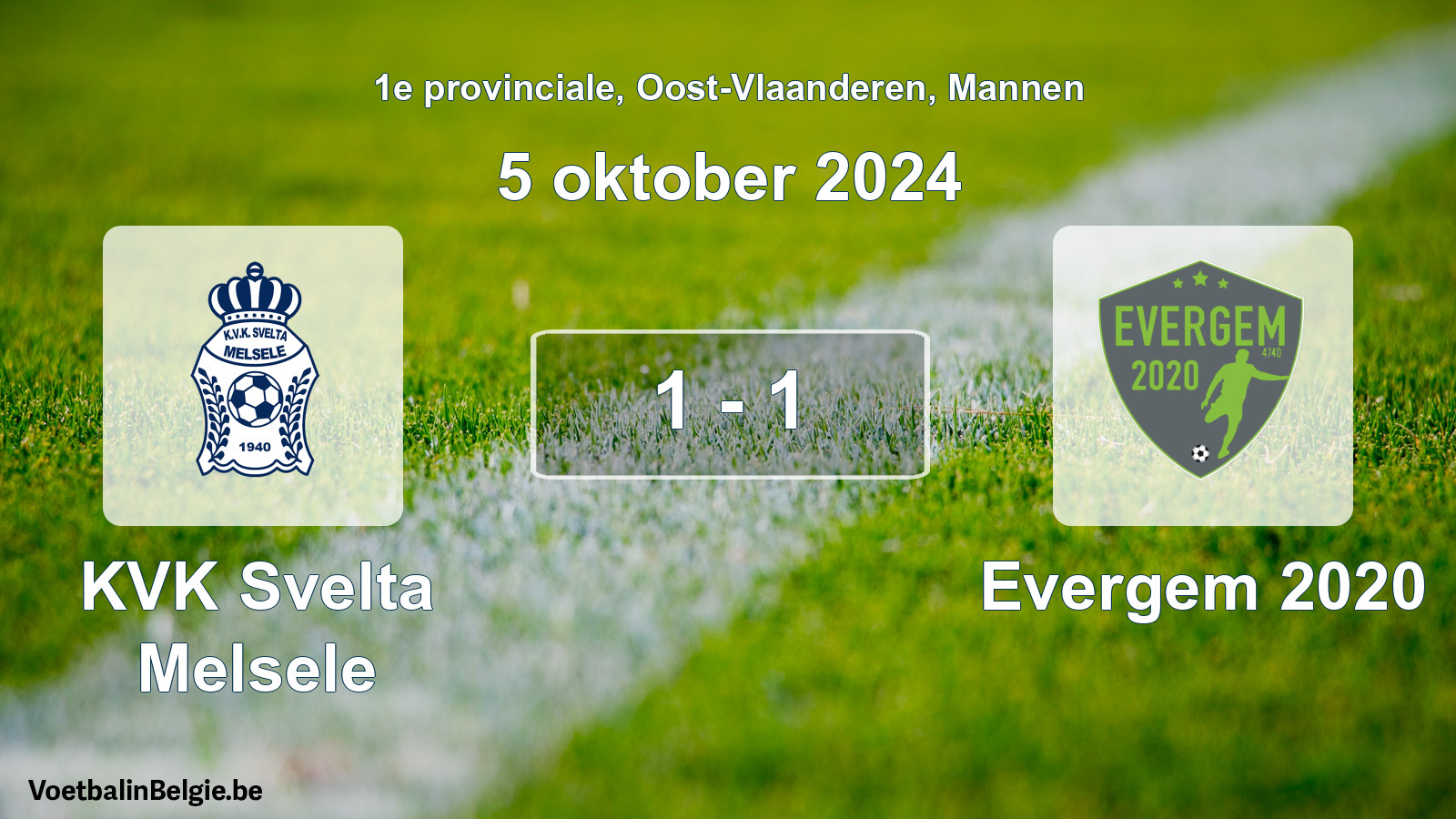 Played match men football: KVK Svelta Melsele - Evergem 2020 1 - 1 (5 October 2024)