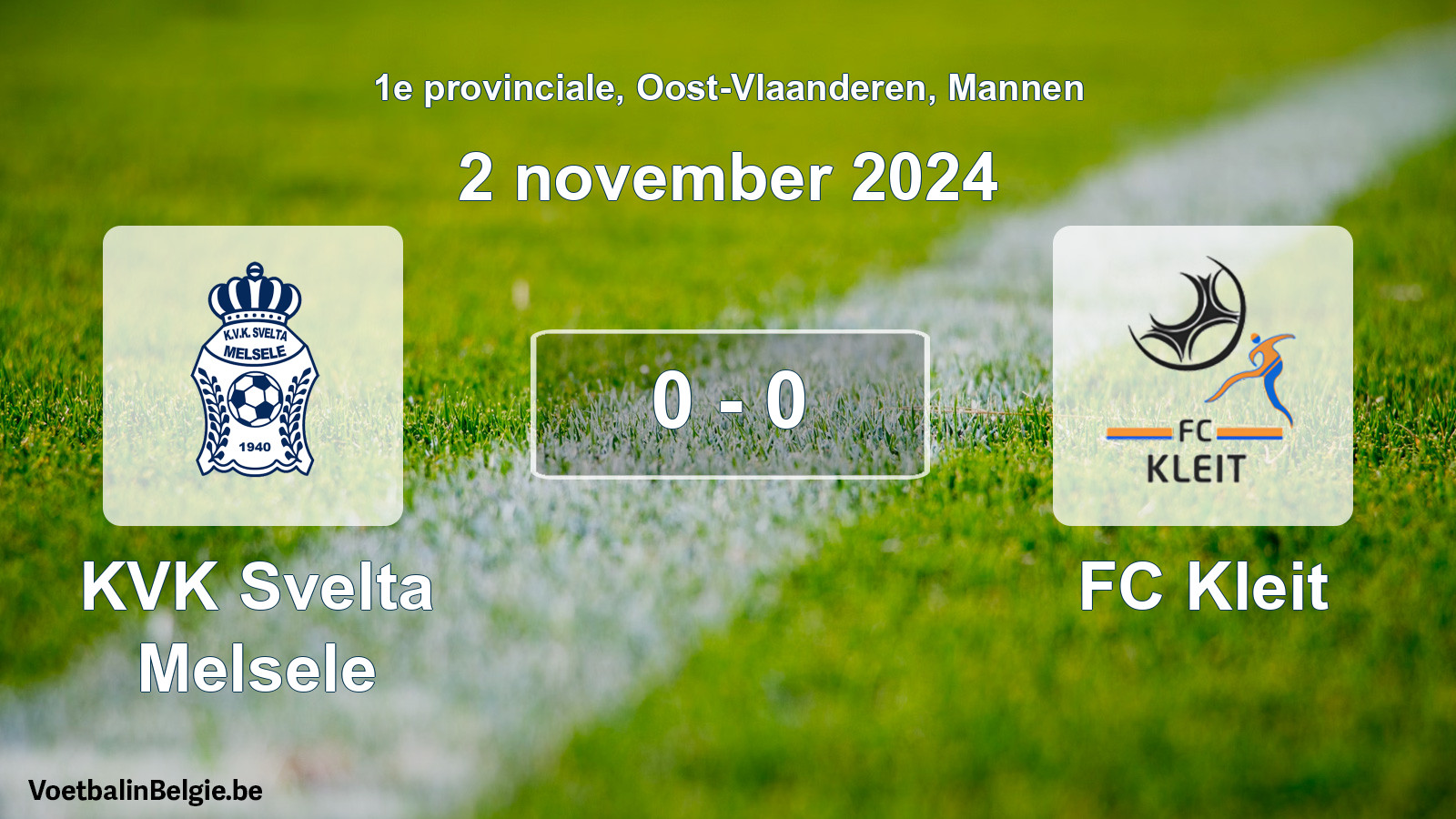 Gespeelde wedstrijd mannenvoetbal: KVK Svelta Melsele - FC Kleit 0 - 0 (2 november 2024)