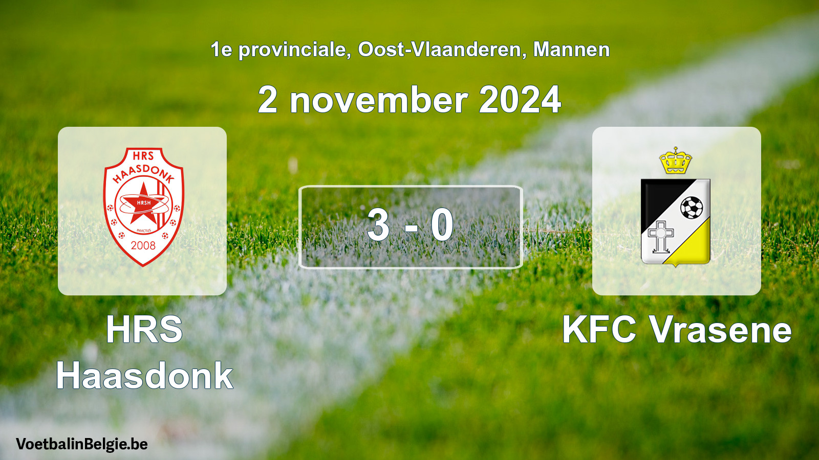 Played match men football: HRS Haasdonk - KFC Vrasene 3 - 0 (2 November 2024)