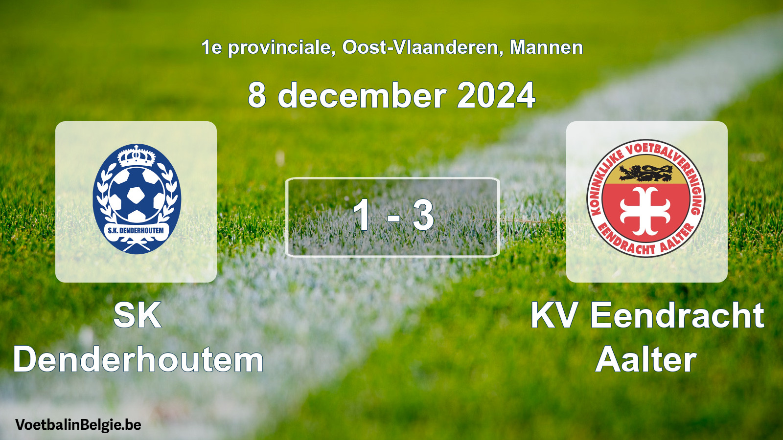 Played match men football: SK Denderhoutem - KV Eendracht Aalter 1 - 3 (8 December 2024)