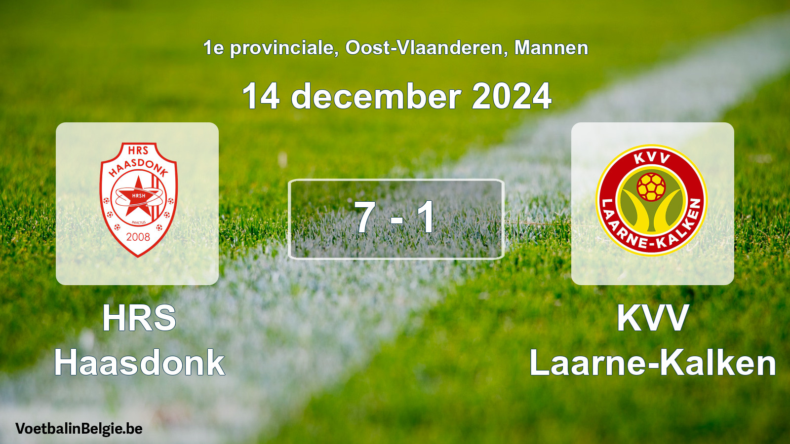 Gespieltes Spiel männer-Fußball: HRS Haasdonk - KVV Laarne-Kalken 7 - 1 (14 Dezember 2024)