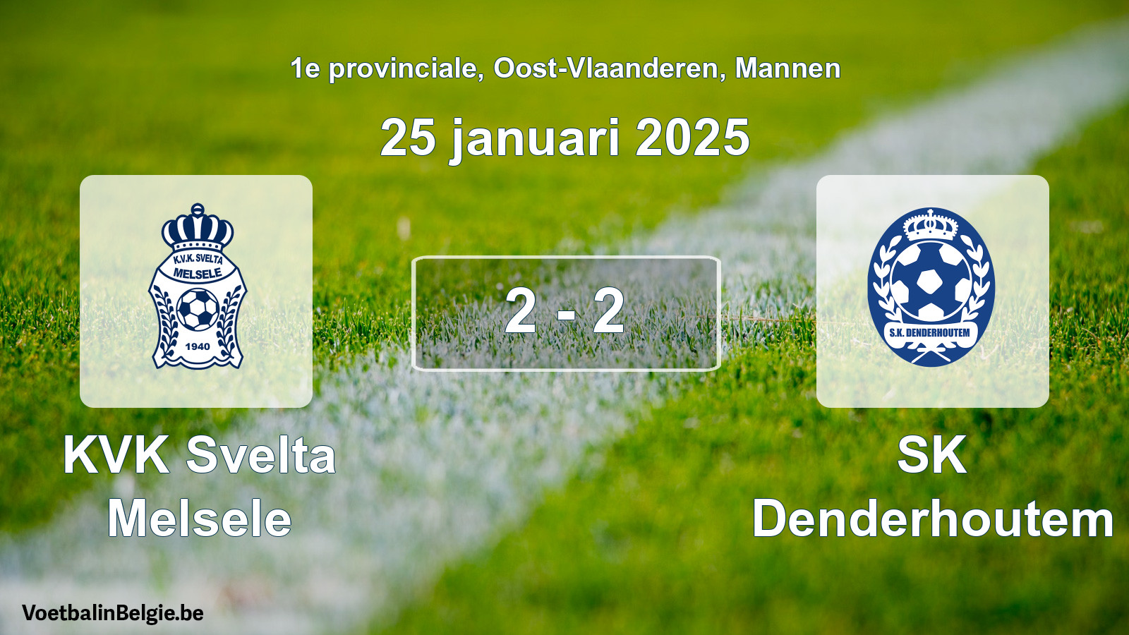 Gespeelde wedstrijd mannenvoetbal: KVK Svelta Melsele - SK Denderhoutem 2 - 2 (25 januari 2025)