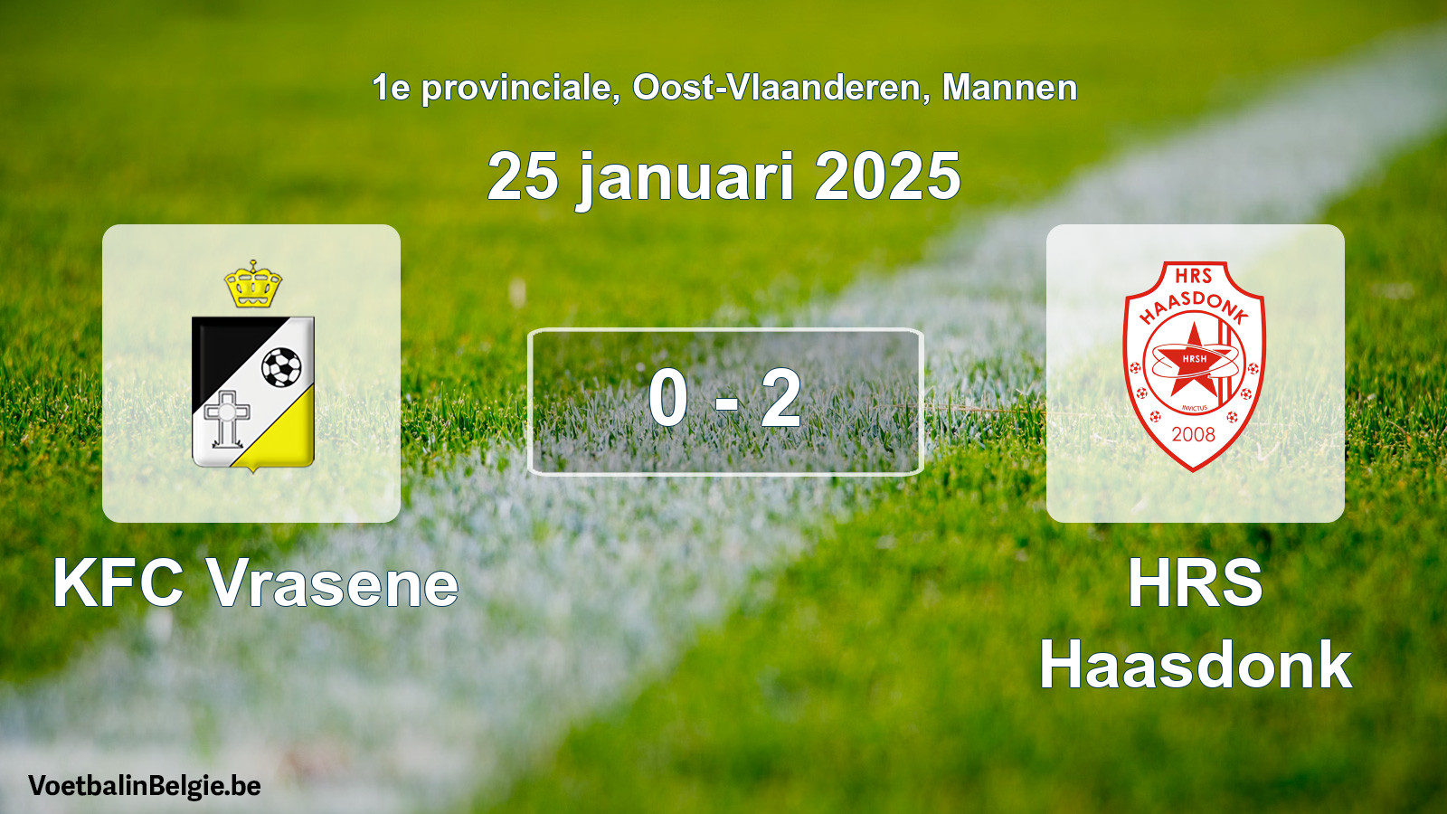 Gespeelde wedstrijd mannenvoetbal: KFC Vrasene - HRS Haasdonk 0 - 2 (25 januari 2025)