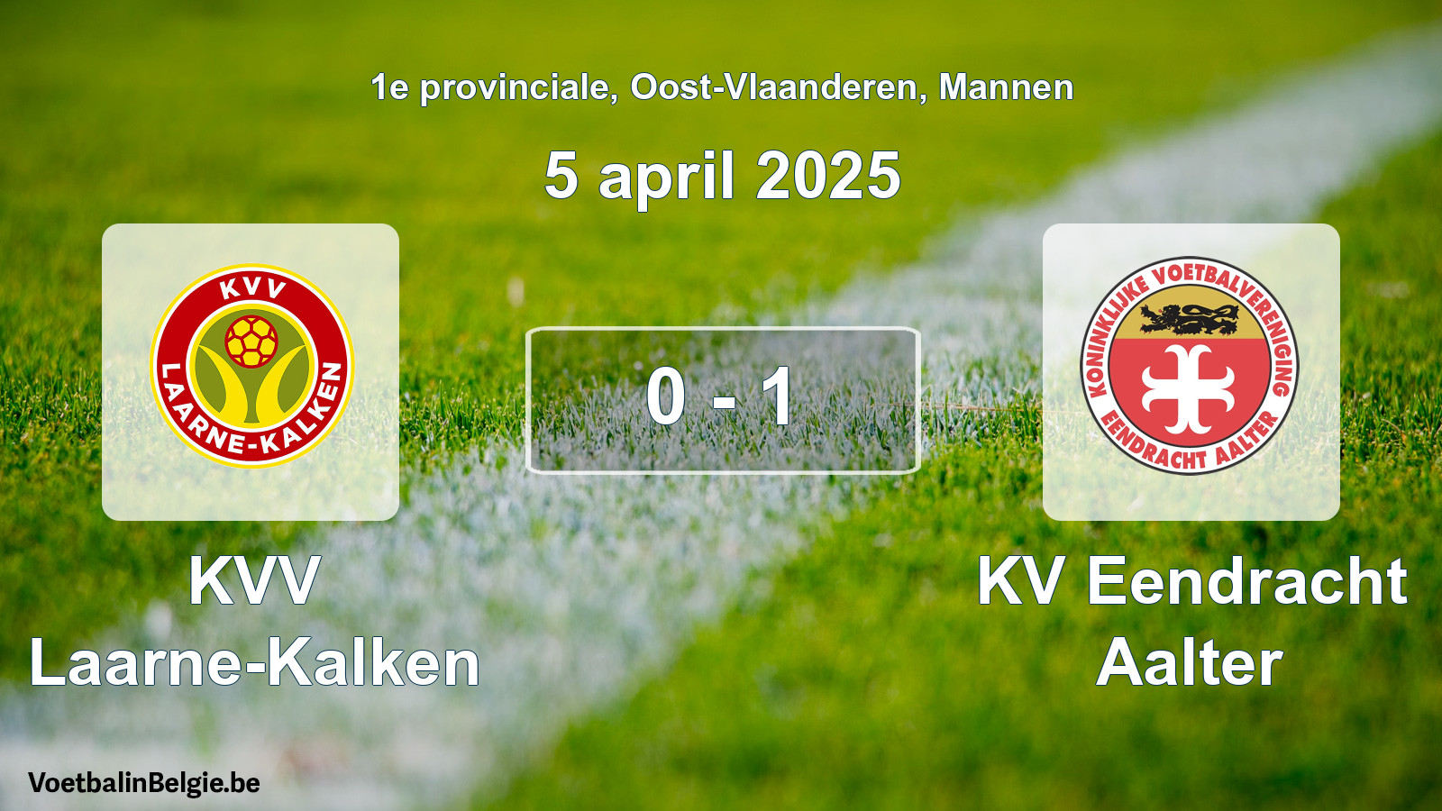 Gespeelde wedstrijd mannenvoetbal: KVV Laarne-Kalken - KV Eendracht Aalter 0 - 1 (5 april 2025)