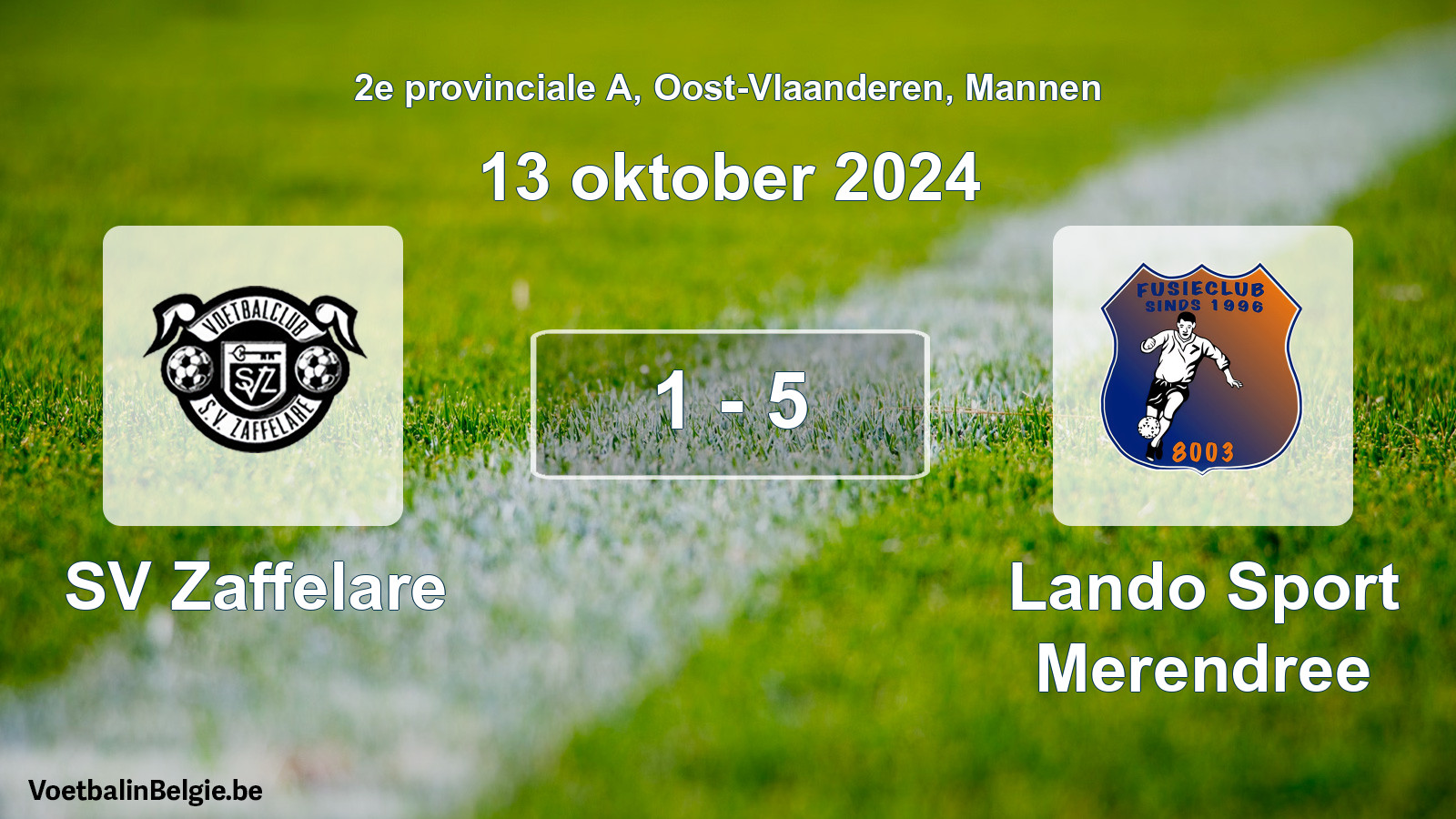 Played match men football: SV Zaffelare - Lando Sport Merendree 1 - 5 (13 October 2024)