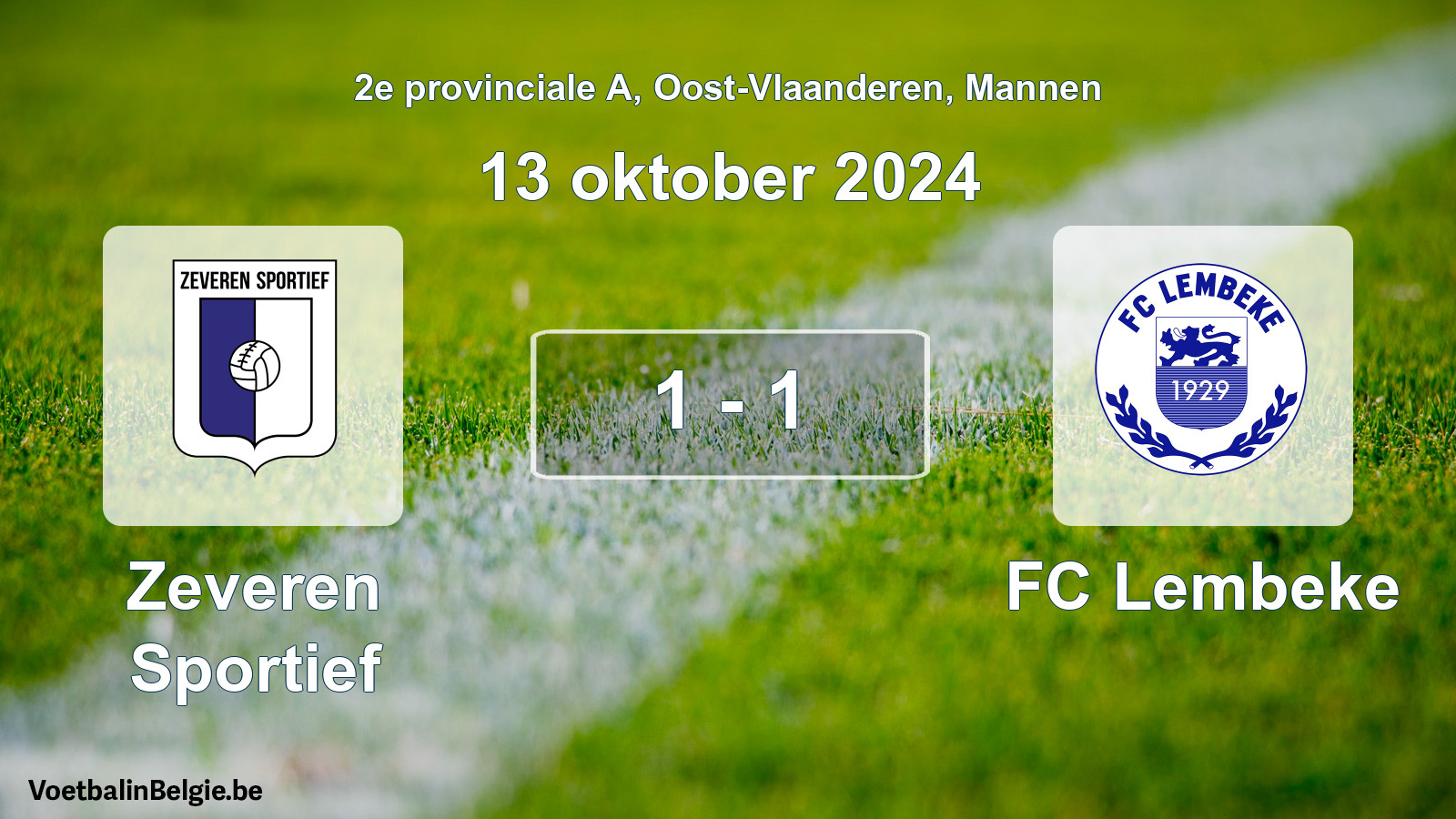 Gespieltes Spiel männer-Fußball: Zeveren Sportief - FC Lembeke 1 - 1 (13 Oktober 2024)