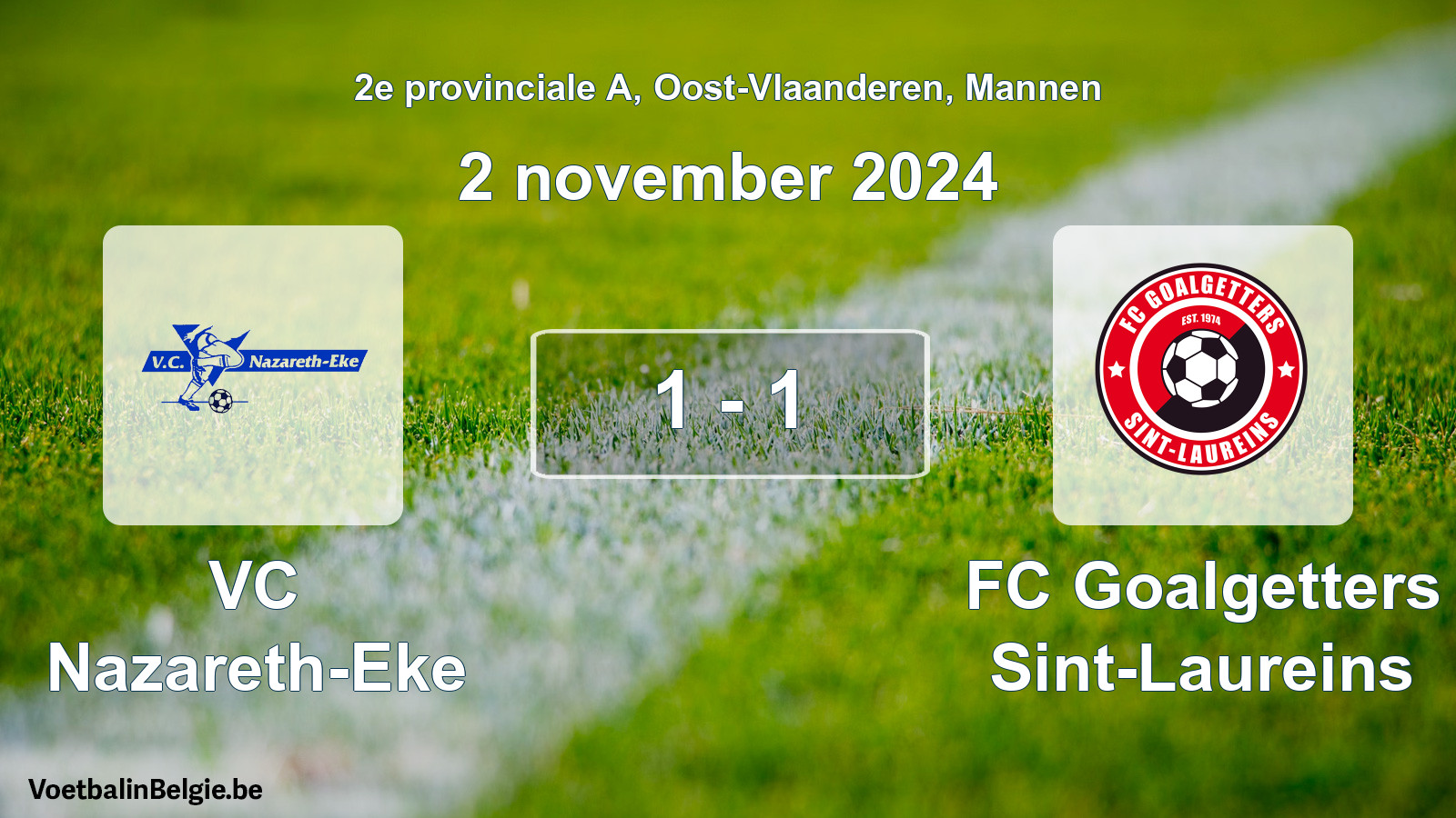 Gespeelde wedstrijd mannenvoetbal: VC Nazareth-Eke - FC Goalgetters Sint-Laureins 1 - 1 (2 november 2024)