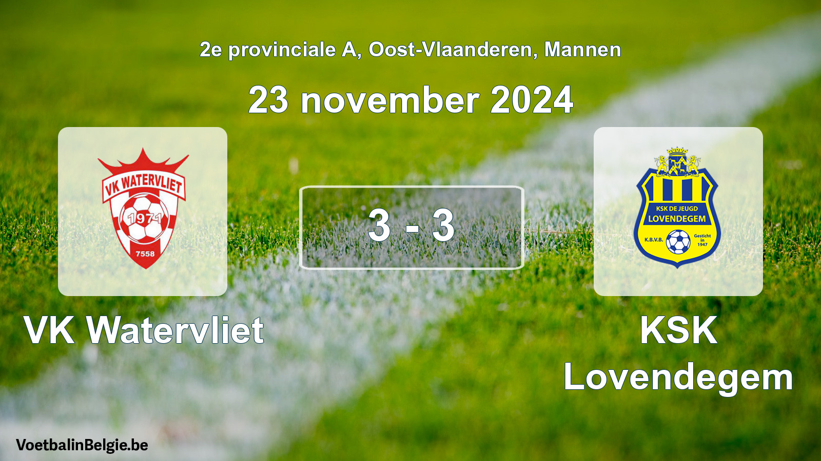 Gespeelde wedstrijd mannenvoetbal: VK Watervliet - KSK Lovendegem 3 - 3 (23 november 2024)