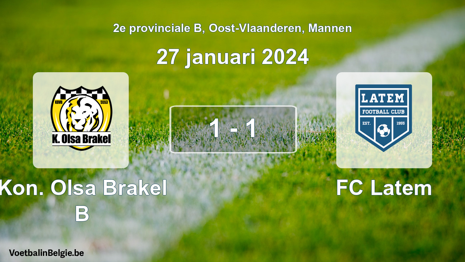 Gespeelde wedstrijd mannenvoetbal: Kon. Olsa Brakel B - FC Latem 1 - 1 (27 januari 2024)
