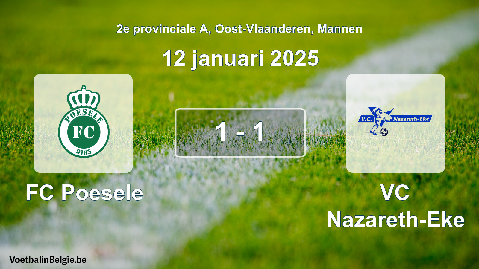 Gespeelde wedstrijd mannenvoetbal: FC Poesele - VC Nazareth-Eke 1 - 1 (12 januari 2025)