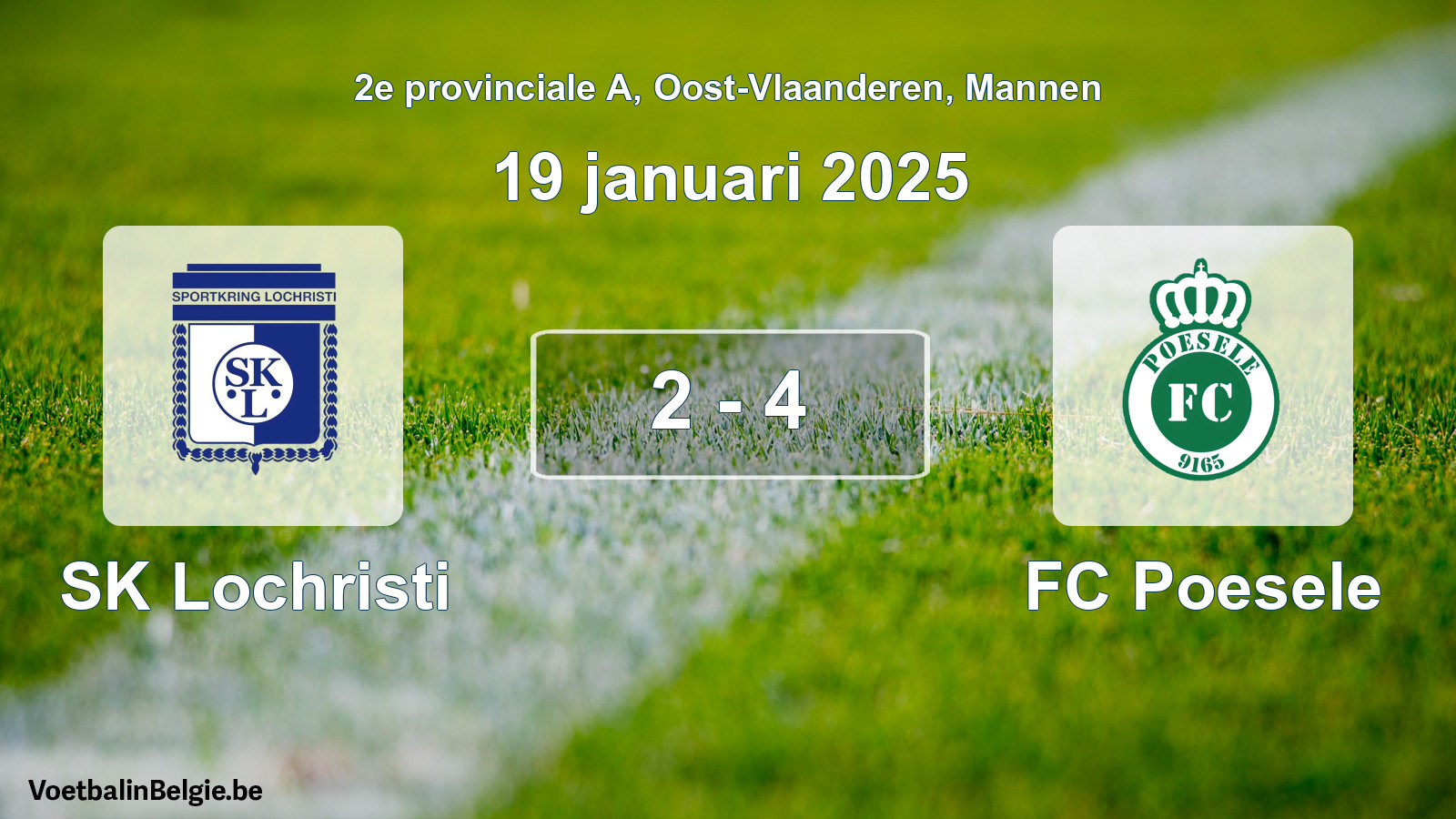 Gespeelde wedstrijd mannenvoetbal: SK Lochristi - FC Poesele 2 - 4 (19 januari 2025)