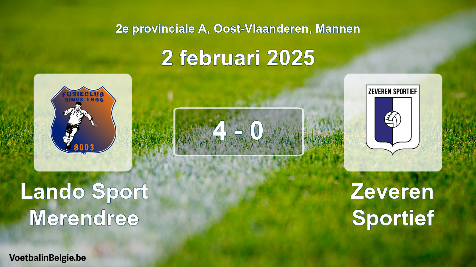 Gespieltes Spiel männer-Fußball: Lando Sport Merendree - Zeveren Sportief 4 - 0 (2 Februar 2025)