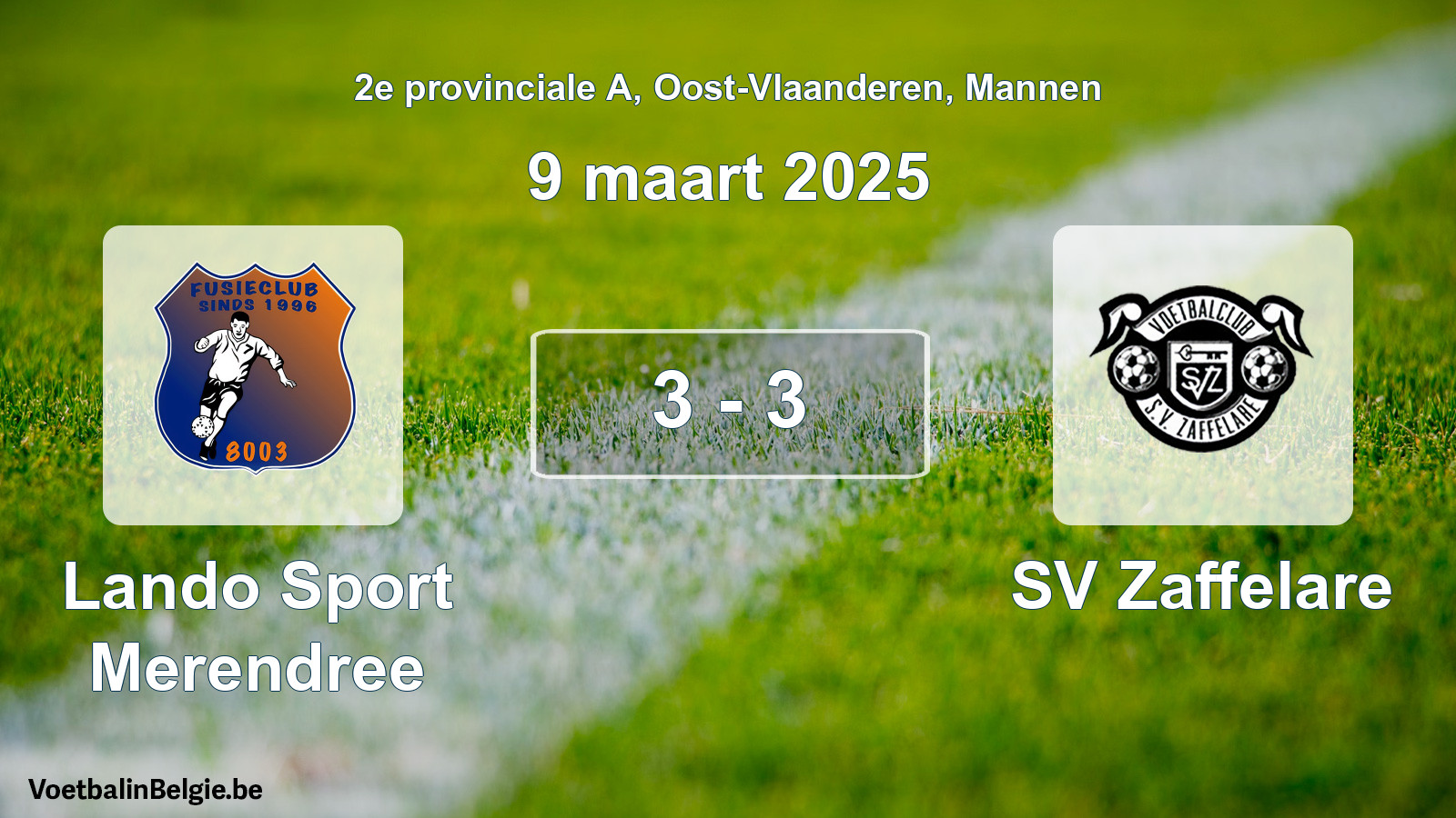 Gespieltes Spiel männer-Fußball: Lando Sport Merendree - SV Zaffelare 3 - 3 (9 März 2025)