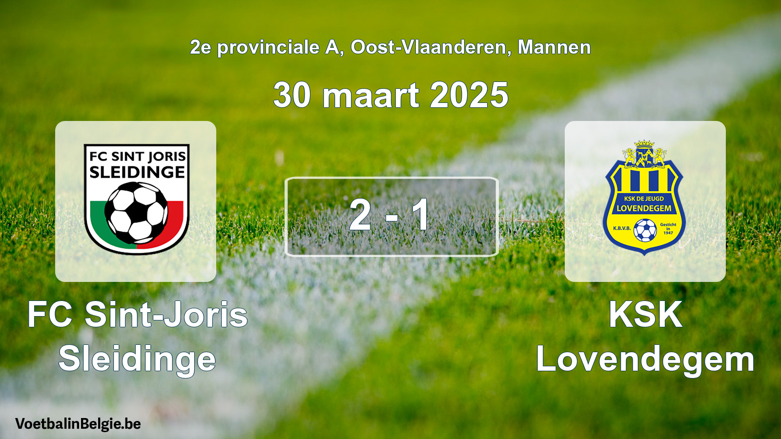 Gespeelde wedstrijd mannenvoetbal: FC Sint-Joris Sleidinge - KSK Lovendegem 2 - 1 (30 maart 2025)