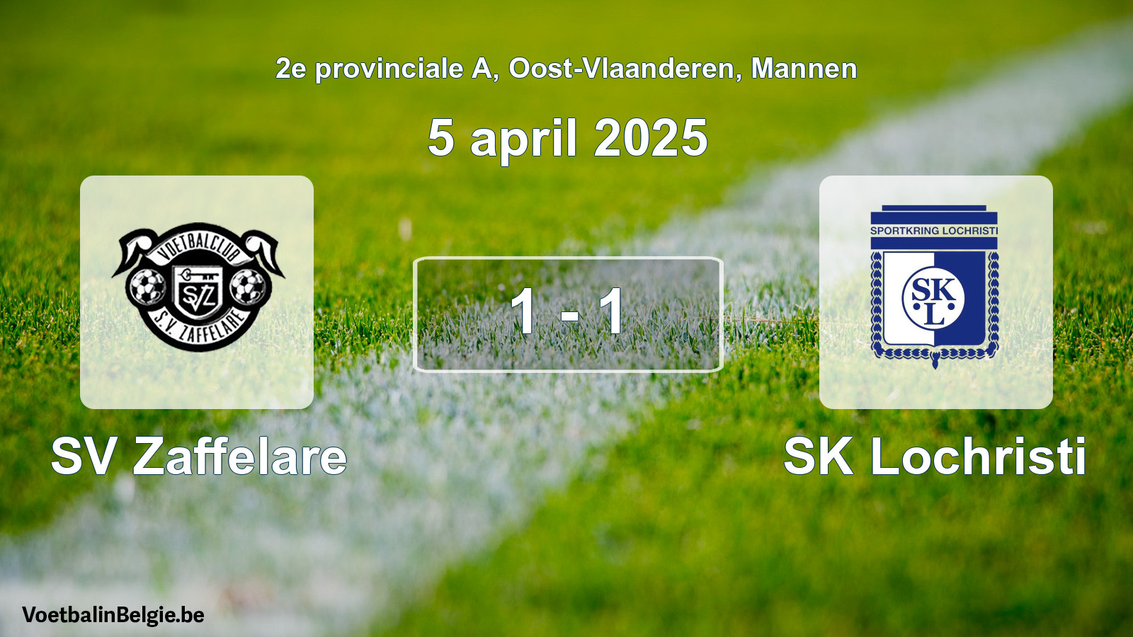 Gespeelde wedstrijd mannenvoetbal: SV Zaffelare - SK Lochristi 1 - 1 (5 april 2025)