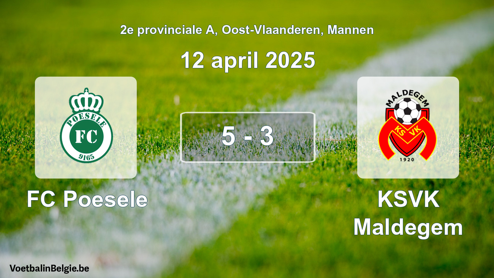 Gespeelde wedstrijd mannenvoetbal: FC Poesele - KSVK Maldegem 5 - 3 (12 april 2025)