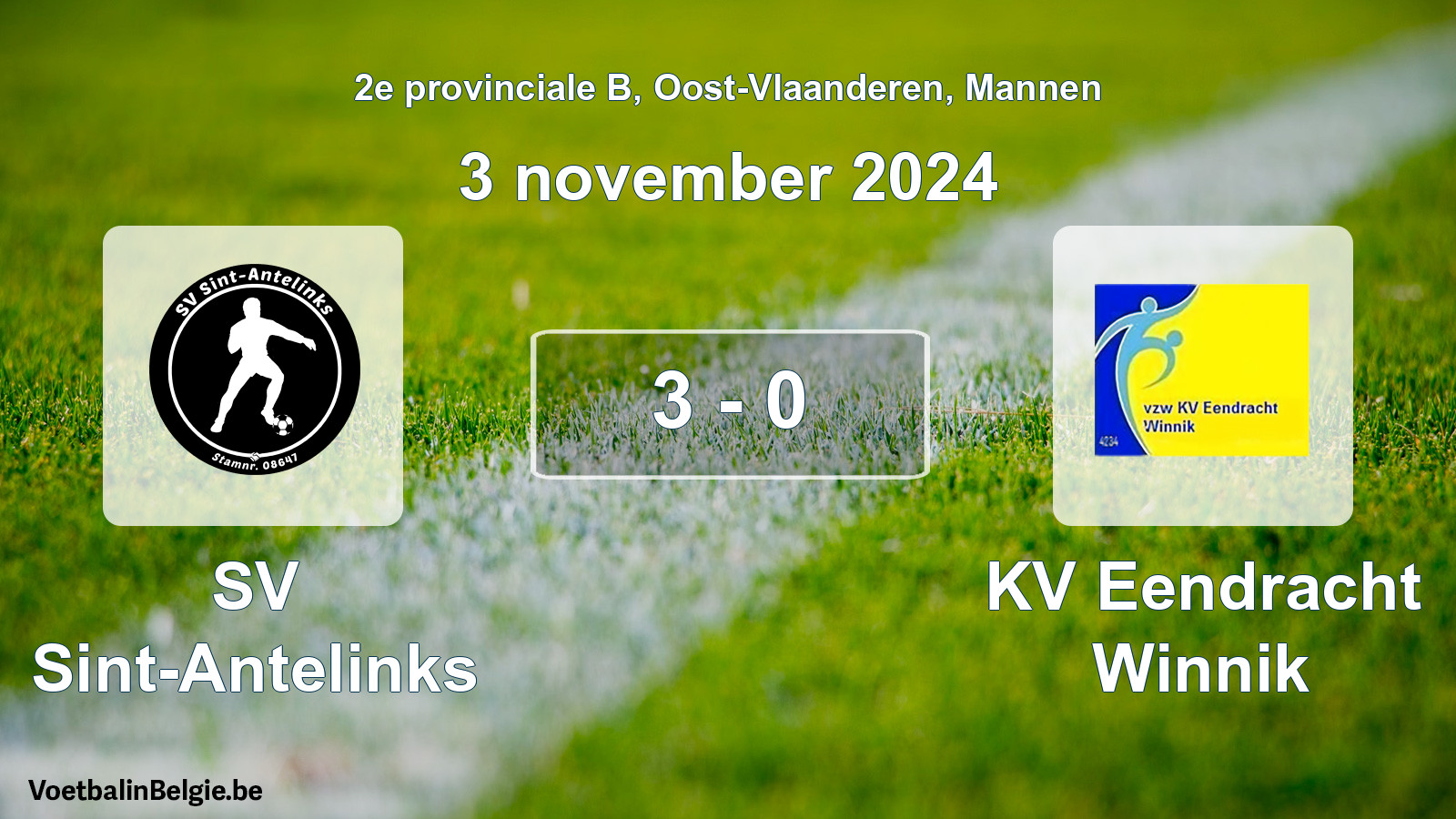 Played match men football: SV Sint-Antelinks - KV Eendracht Winnik 3 - 0 (3 November 2024)