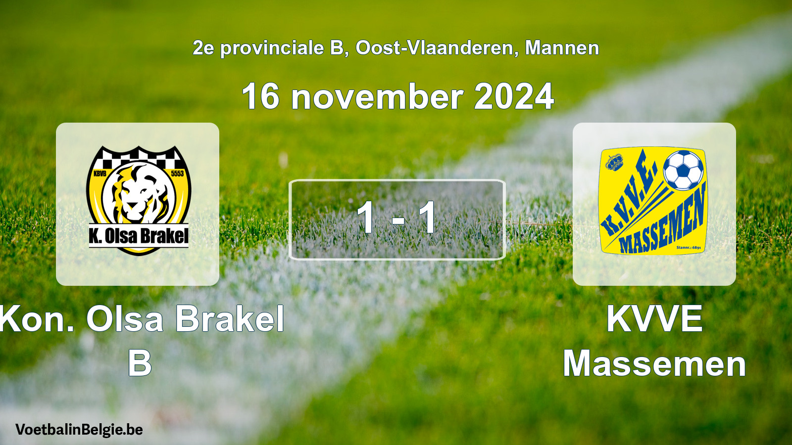 Gespeelde wedstrijd mannenvoetbal: Kon. Olsa Brakel B - KVVE Massemen 1 - 1 (16 november 2024)