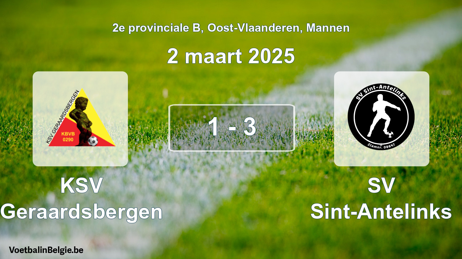 Gespeelde wedstrijd mannenvoetbal: KSV Geraardsbergen - SV Sint-Antelinks 1 - 3 (2 maart 2025)