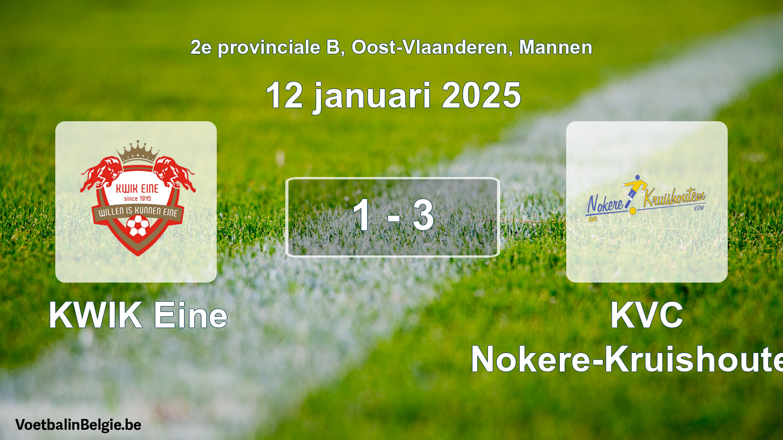 Gespeelde wedstrijd mannenvoetbal: KWIK Eine - KVC Nokere-Kruishoutem 1 - 3 (12 januari 2025)