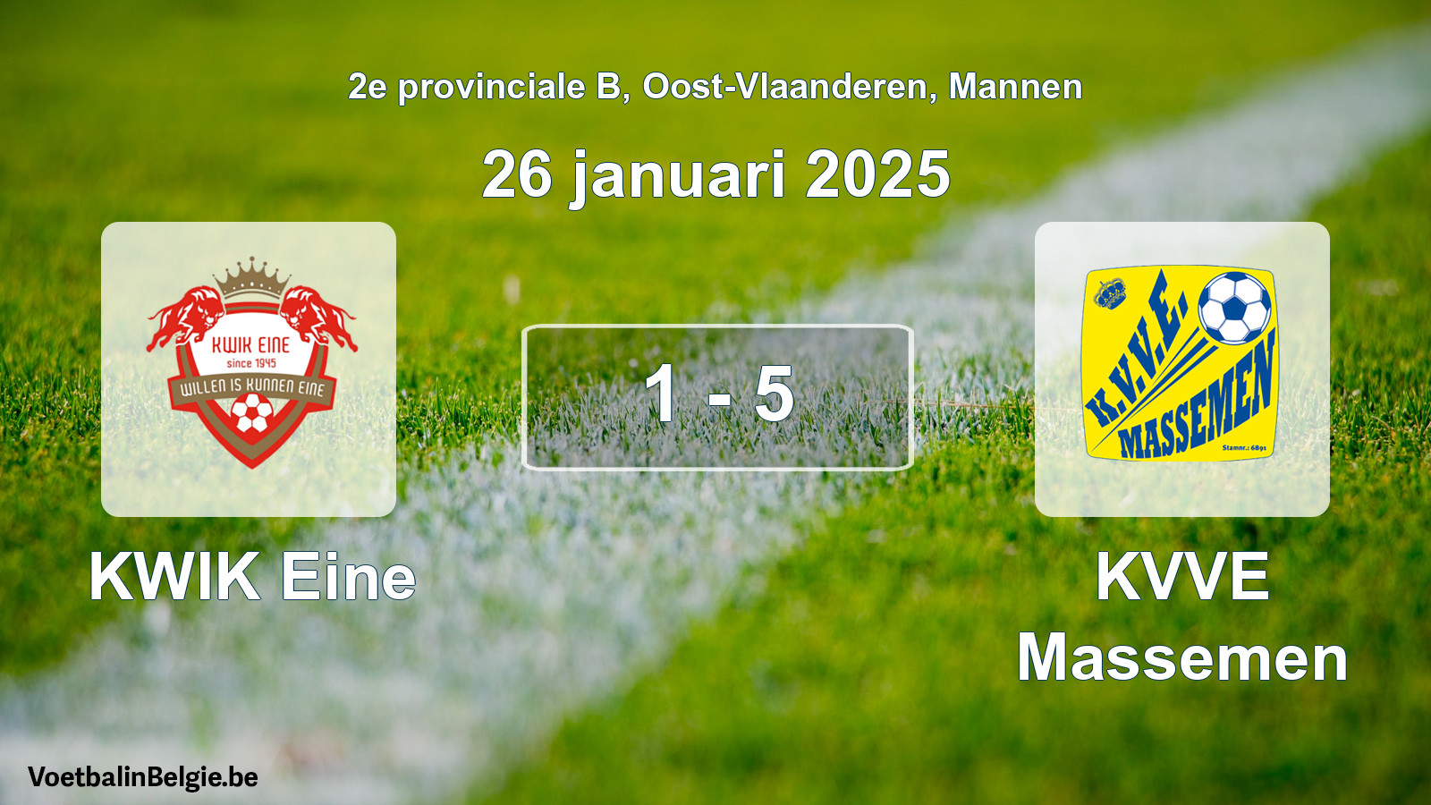 Gespeelde wedstrijd mannenvoetbal: KWIK Eine - KVVE Massemen 1 - 5 (26 januari 2025)