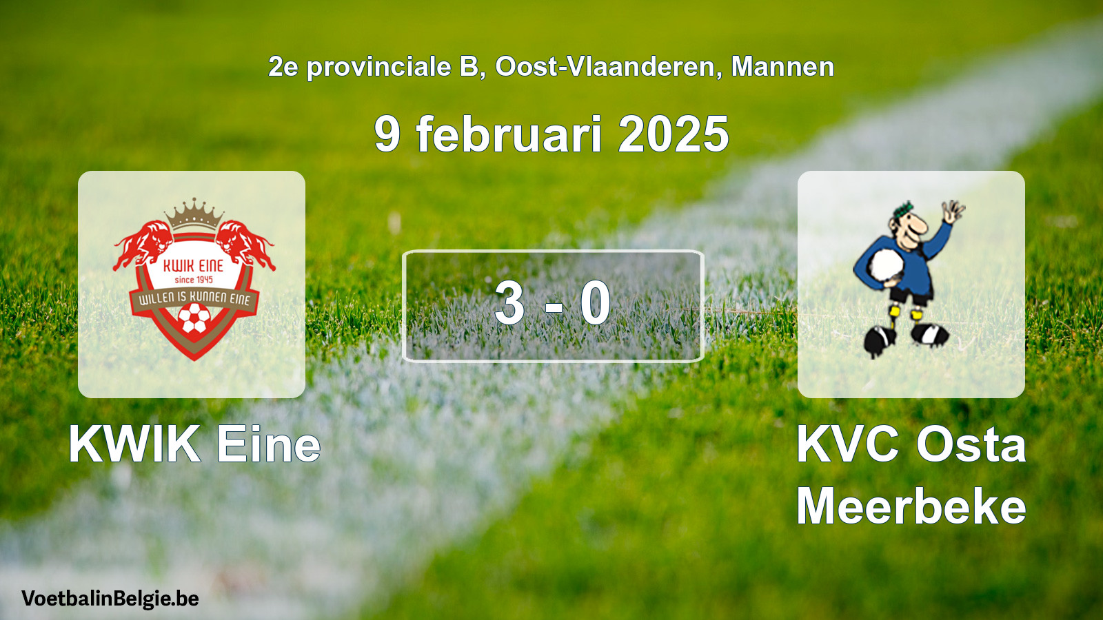 Gespeelde wedstrijd mannenvoetbal: KWIK Eine - KVC Osta Meerbeke 3 - 0 (9 februari 2025)