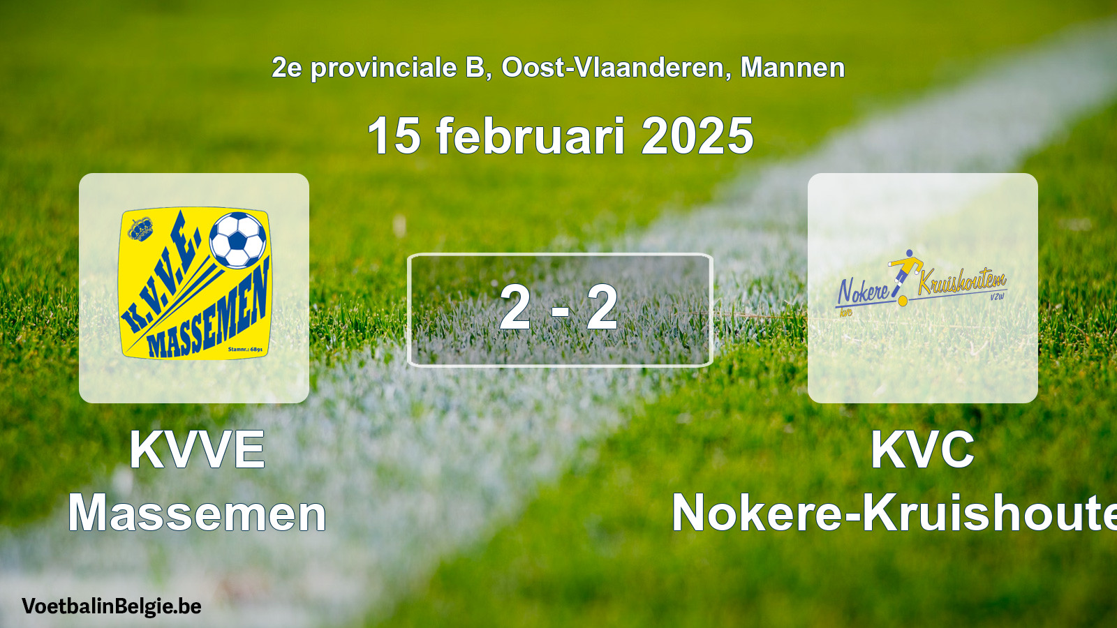 Gespeelde wedstrijd mannenvoetbal: KVVE Massemen - KVC Nokere-Kruishoutem 2 - 2 (15 februari 2025)