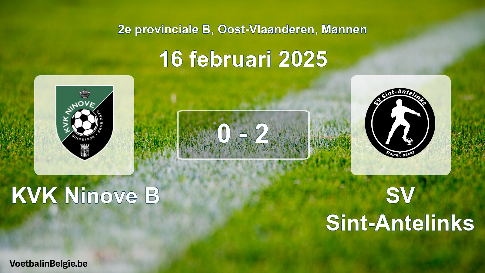 Gespeelde wedstrijd mannenvoetbal: KVK Ninove B - SV Sint-Antelinks 0 - 2 (16 februari 2025)