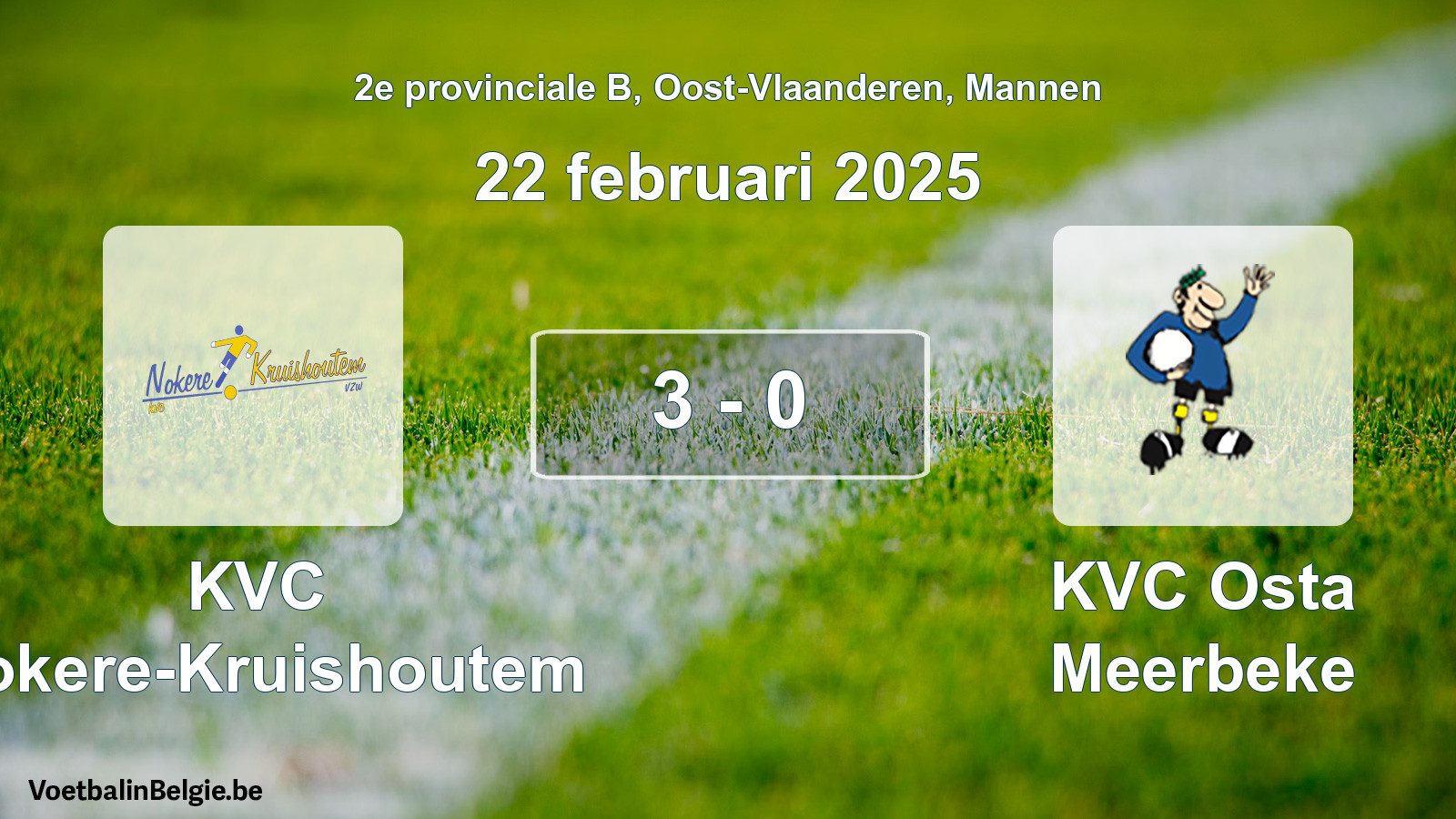 Gespeelde wedstrijd mannenvoetbal: KVC Nokere-Kruishoutem - KVC Osta Meerbeke 3 - 0 (22 februari 2025)