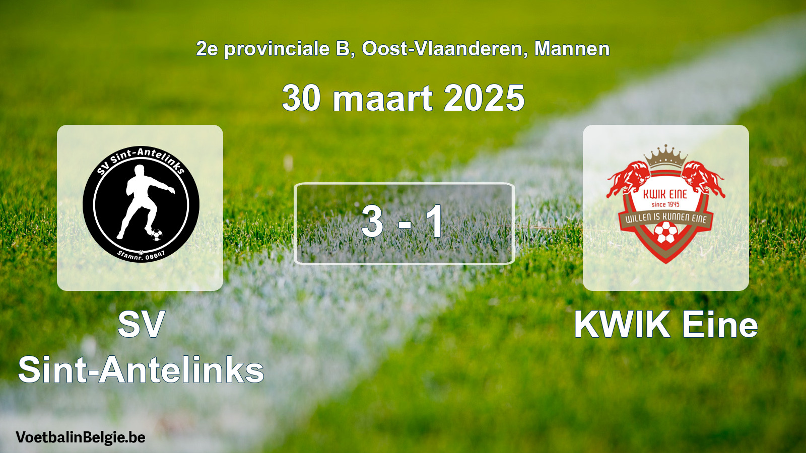 Gespeelde wedstrijd mannenvoetbal: SV Sint-Antelinks - KWIK Eine 3 - 1 (30 maart 2025)