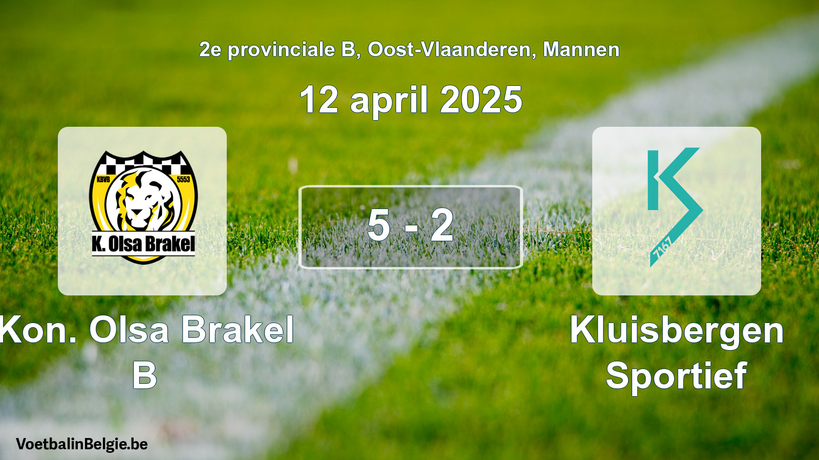 Gespeelde wedstrijd mannenvoetbal: Kon. Olsa Brakel B - Kluisbergen Sportief 5 - 2 (12 april 2025)