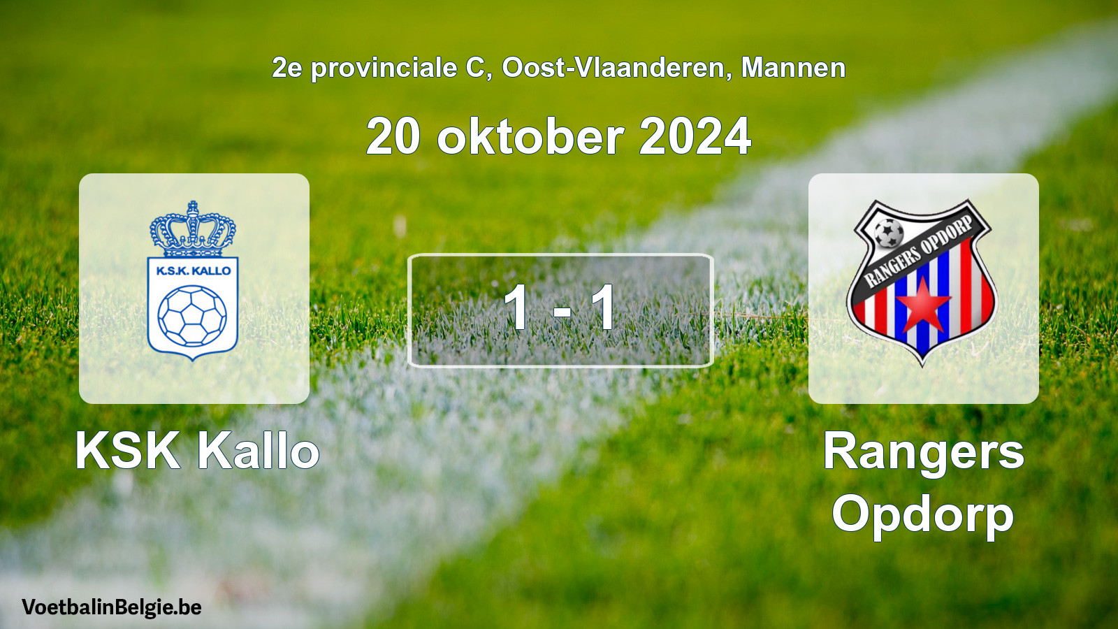 Played match men football: KSK Kallo - Rangers Opdorp 1 - 1 (20 October 2024)