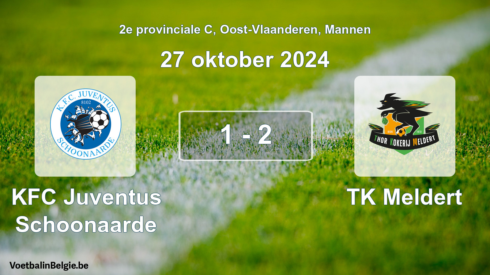 Played match men football: KFC Juventus Schoonaarde - TK Meldert 1 - 2 (27 October 2024)