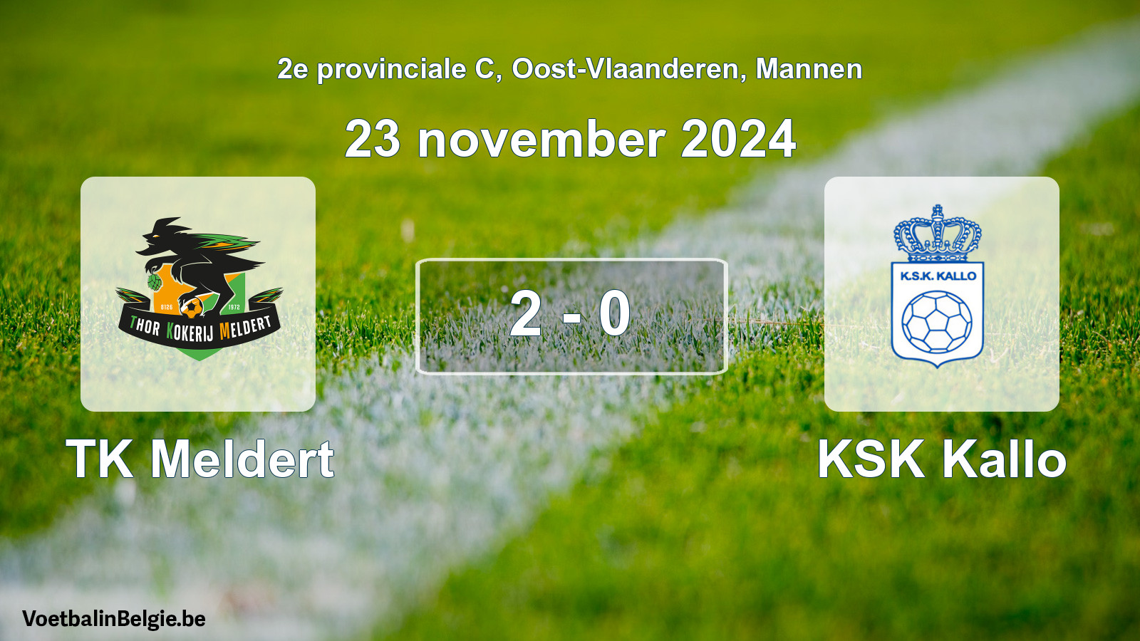 Played match men football: TK Meldert - KSK Kallo 2 - 0 (23 November 2024)