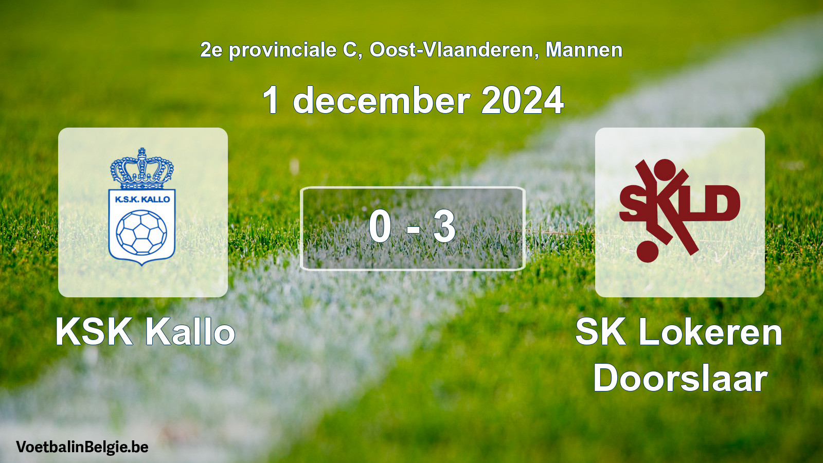 Gespeelde wedstrijd mannenvoetbal: KSK Kallo - SK Lokeren Doorslaar 0 - 3 (1 december 2024)