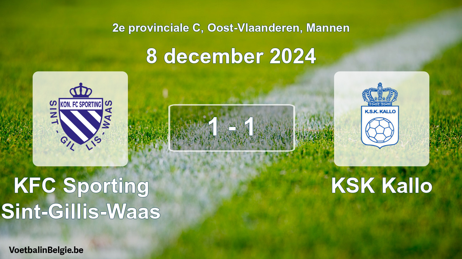 Gespeelde wedstrijd mannenvoetbal: KFC Sporting Sint-Gillis-Waas - KSK Kallo 1 - 1 (8 december 2024)