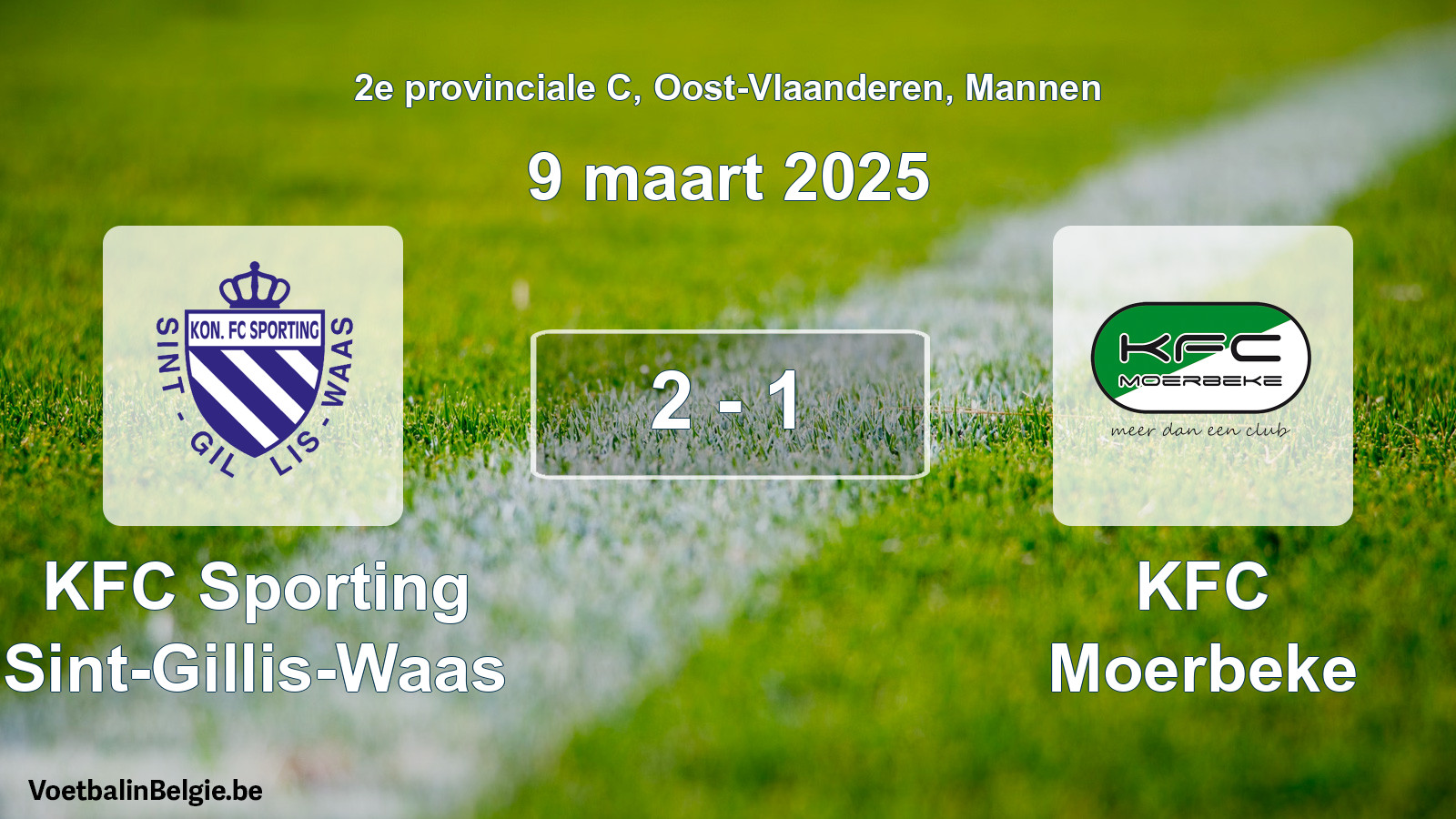 Gespeelde wedstrijd mannenvoetbal: KFC Sporting Sint-Gillis-Waas - KFC Moerbeke 2 - 1 (9 maart 2025)