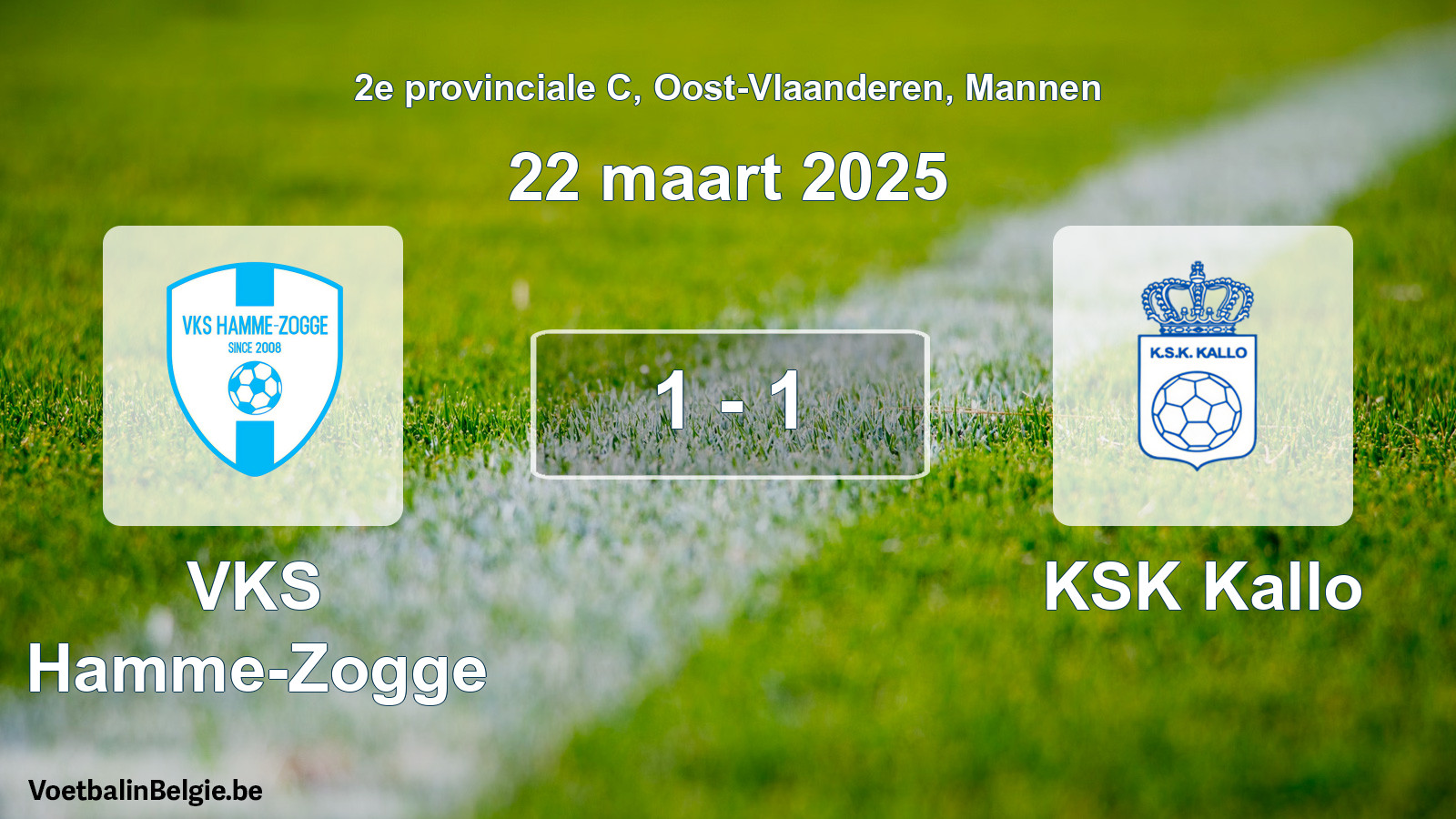 Gespeelde wedstrijd mannenvoetbal: VKS Hamme-Zogge - KSK Kallo 1 - 1 (22 maart 2025)