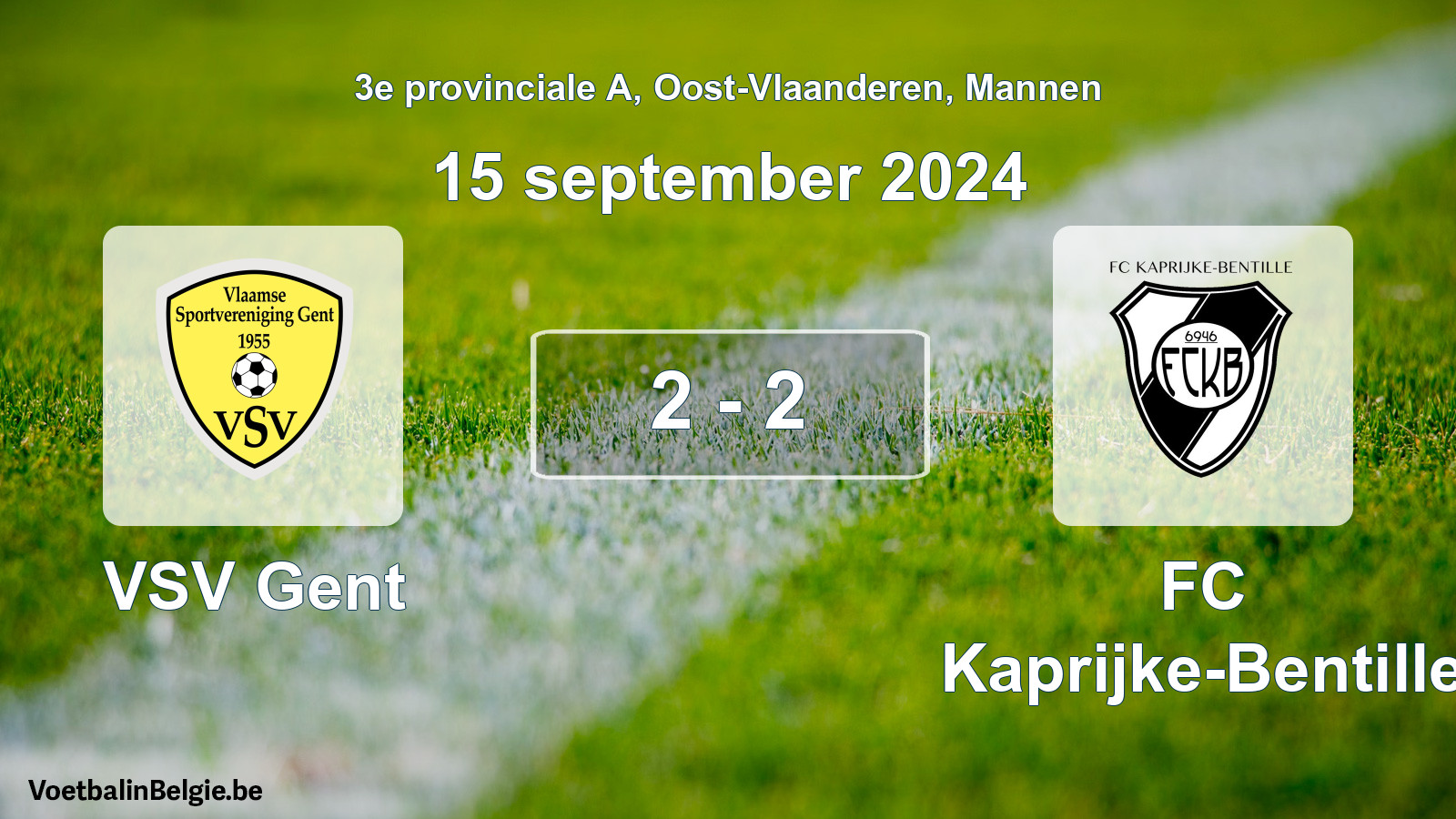 Gespeelde wedstrijd mannenvoetbal: VSV Gent - FC Kaprijke-Bentille 2 - 2 (15 september 2024)