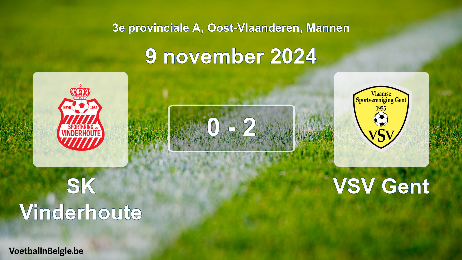 Played match men football: SK Vinderhoute - VSV Gent 0 - 2 (9 November 2024)