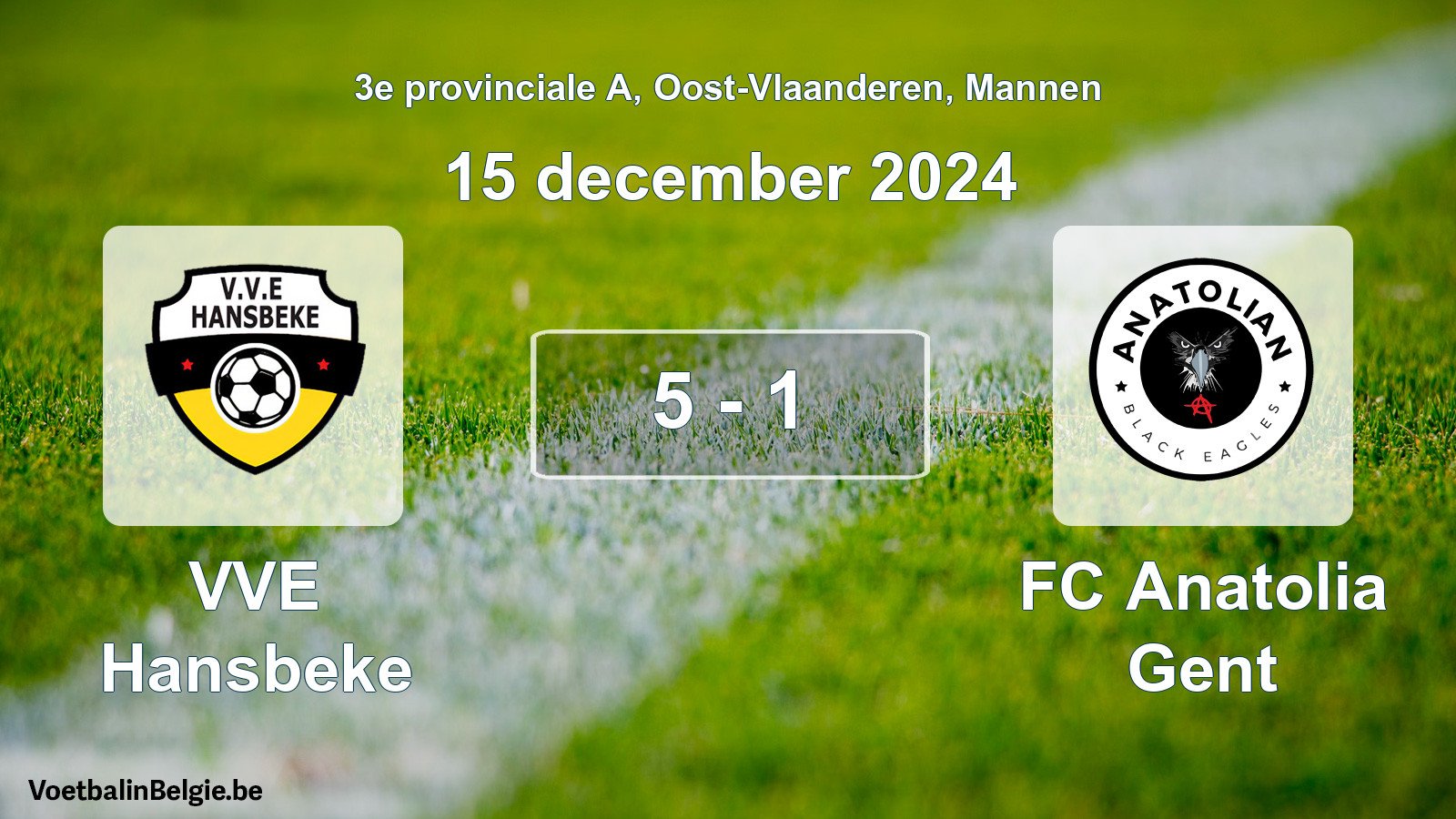 Gespeelde wedstrijd mannenvoetbal: VVE Hansbeke - FC Anatolia Gent 5 - 1 (15 december 2024)