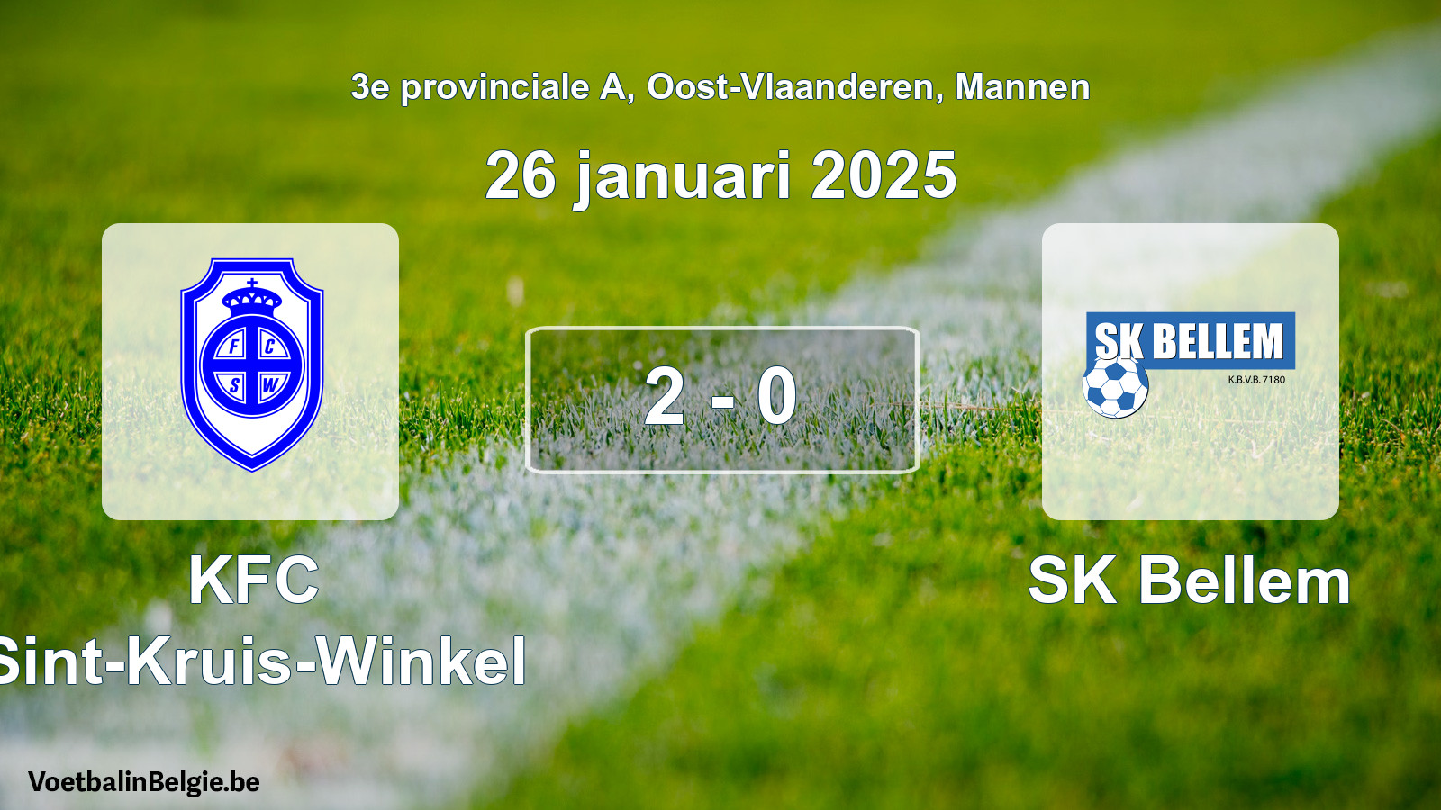 Played match men football: KFC Sint-Kruis-Winkel - SK Bellem 2 - 0 (26 January 2025)