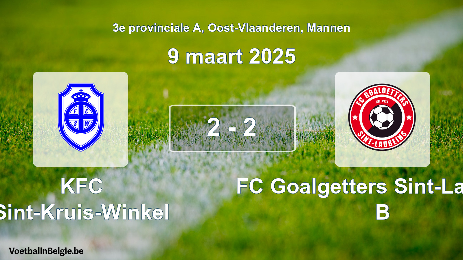 Gespeelde wedstrijd mannenvoetbal: KFC Sint-Kruis-Winkel - FC Goalgetters Sint-Laureins B 2 - 2 (9 maart 2025)