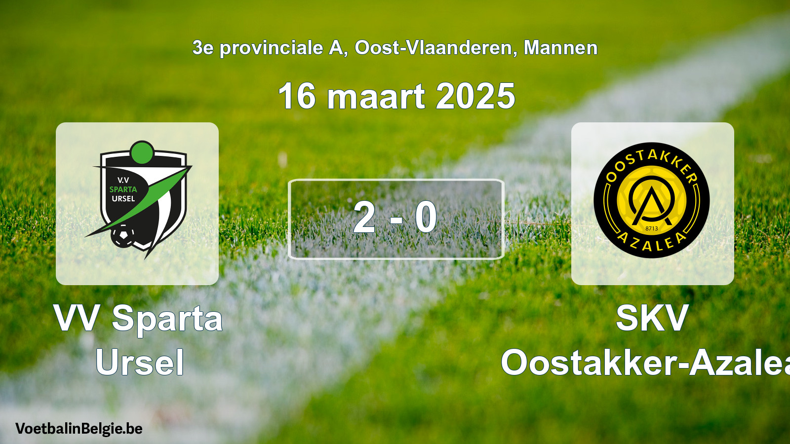 Played match men football: VV Sparta Ursel - SKV Oostakker-Azalea 2 - 0 (16 March 2025)