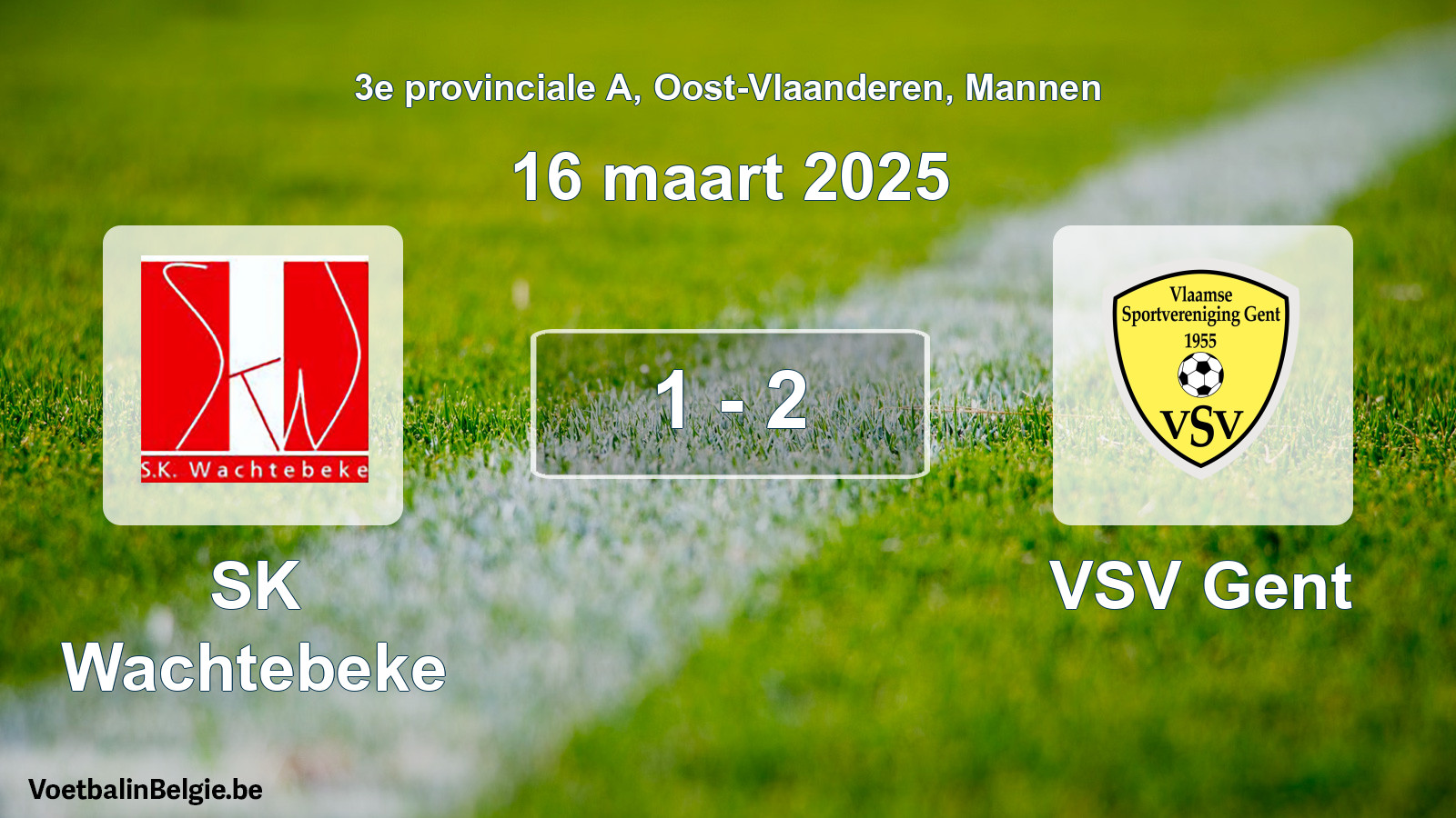 Gespeelde wedstrijd mannenvoetbal: SK Wachtebeke - VSV Gent 1 - 2 (16 maart 2025)