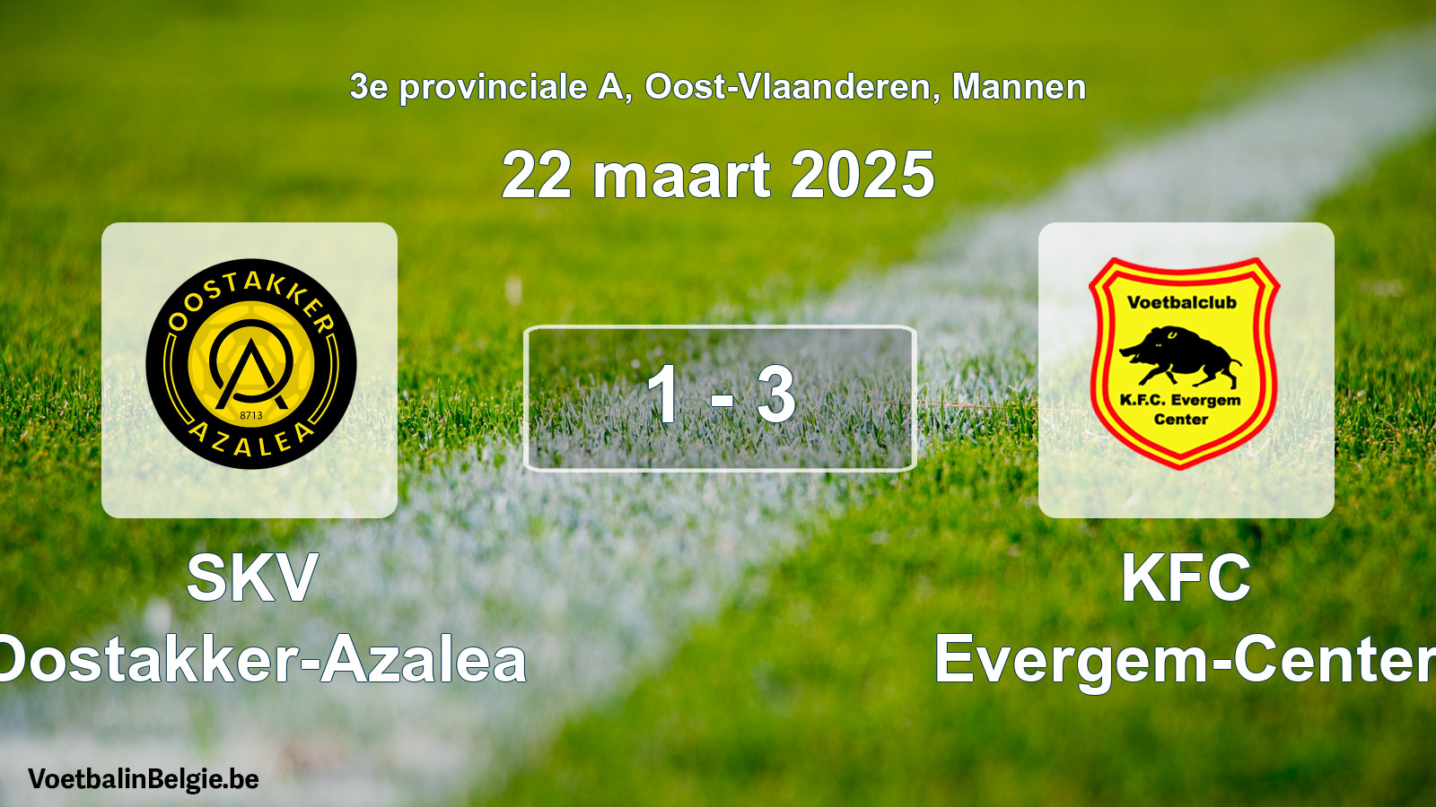 Gespeelde wedstrijd mannenvoetbal: SKV Oostakker-Azalea - KFC Evergem-Center 1 - 3 (22 maart 2025)