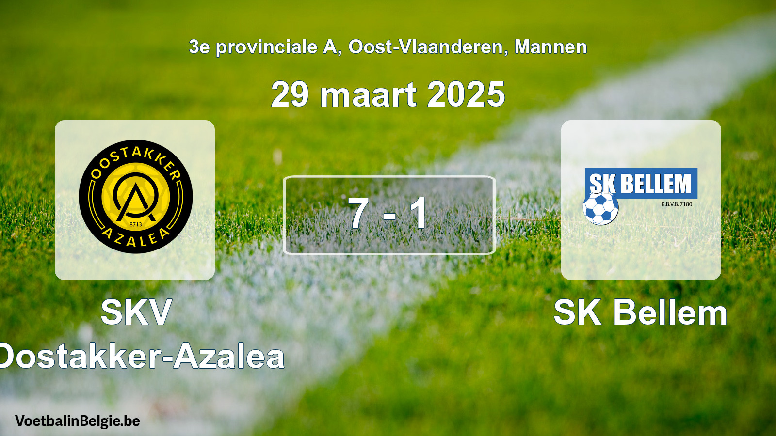 Match joué football hommes: SKV Oostakker-Azalea - SK Bellem 7 - 1 (29 mars 2025)