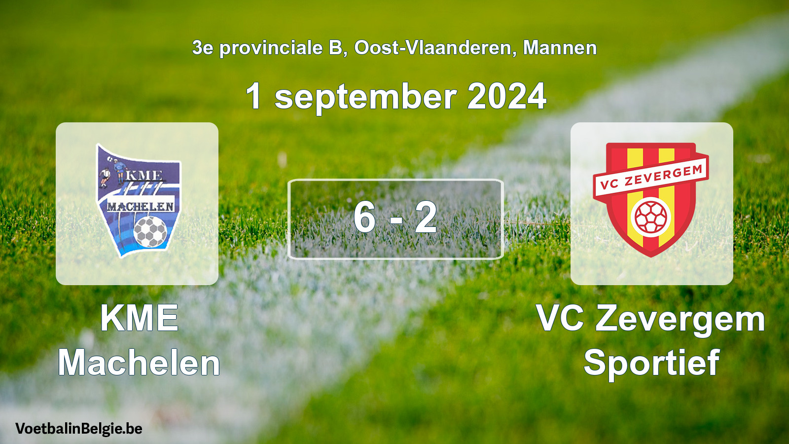 Played match men football: KME Machelen - VC Zevergem Sportief 6 - 2 (1 September 2024)