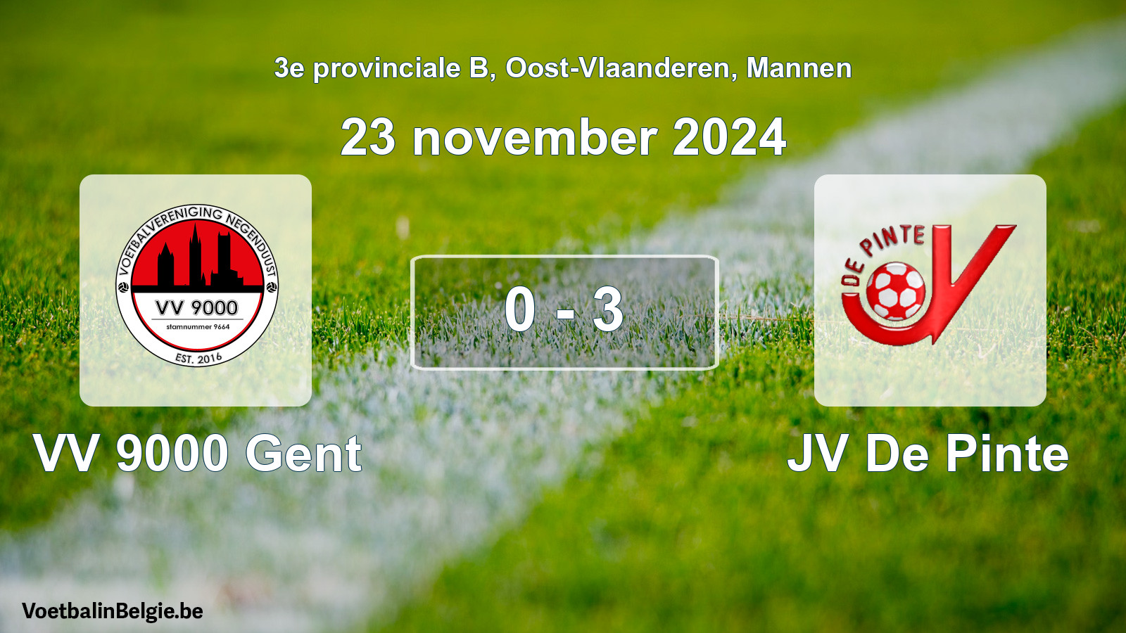 Gespeelde wedstrijd mannenvoetbal: VV 9000 Gent - JV De Pinte 0 - 3 (23 november 2024)