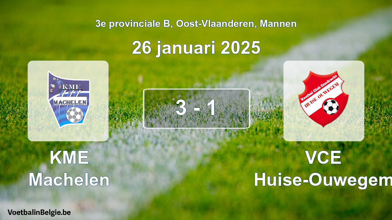 Gespeelde wedstrijd mannenvoetbal: KME Machelen - VCE Huise-Ouwegem 3 - 1 (26 januari 2025)